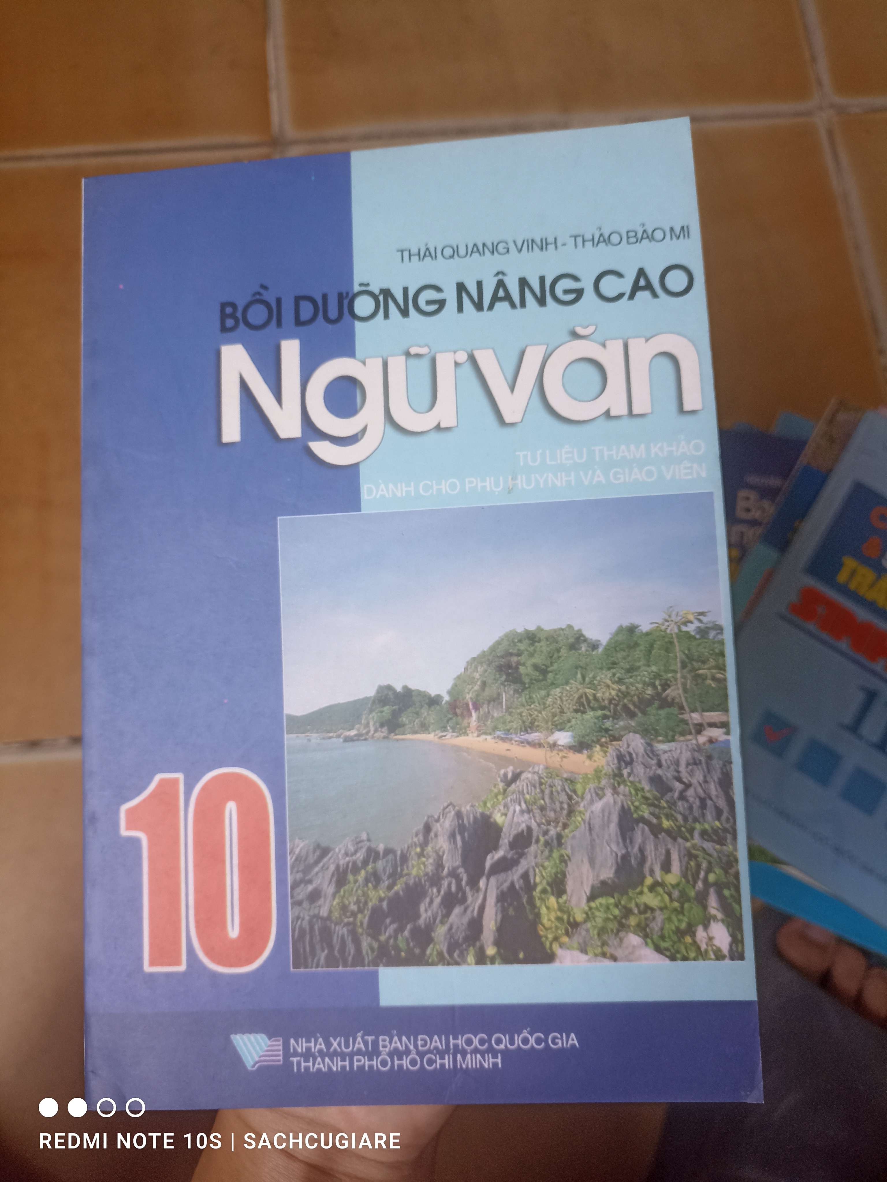 Bồi Dưỡng Nâng Cao Ngữ Văn 10 - Thái Quang Vinh, Thảo Bảo Mi 2006 (Tham khảo - luyện thi) VAVO1304-AK3T2
