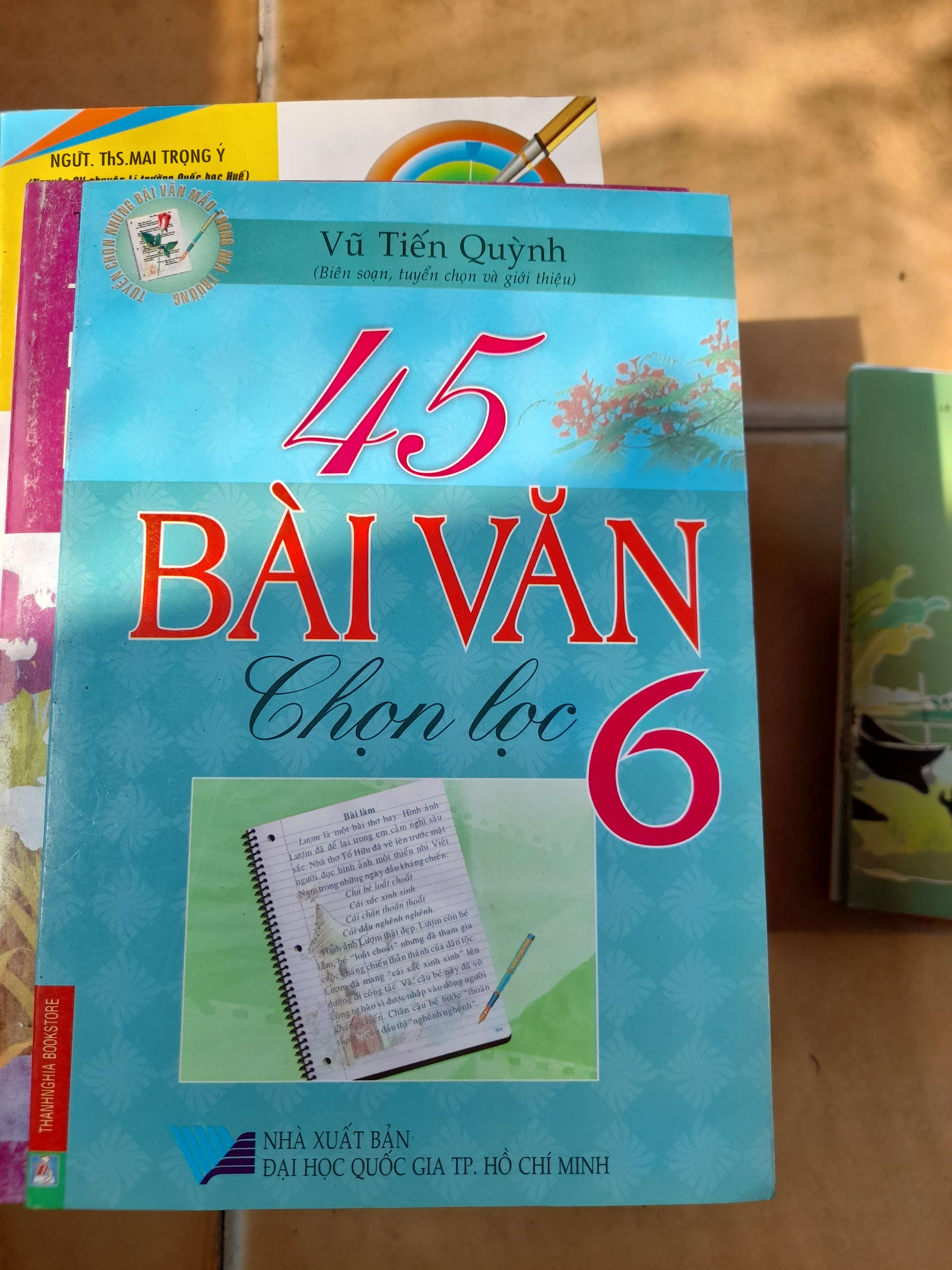 45 Bài Văn Chọn Lọc 6 - Vũ Tiến Quỳnh 2009 (Tham khảo - luyện thi) VAVO1304-AK3T3