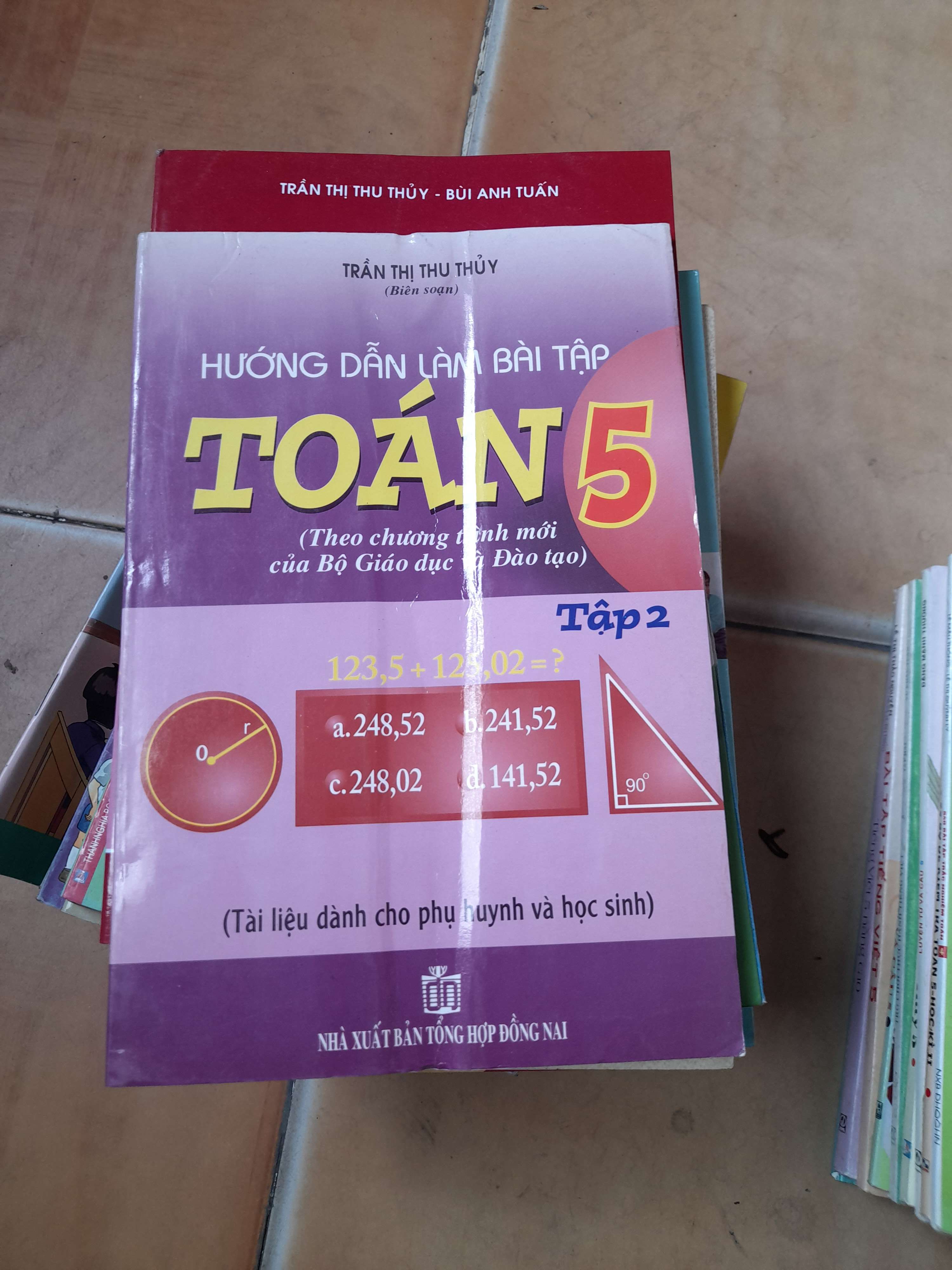 Hướng Dẫn Làm Bài Tập Toán 5 (Tập 2) - Trần Thị Thu Thủy 2007 (Tham khảo - luyện thi) VAVO1304-AK3ST1