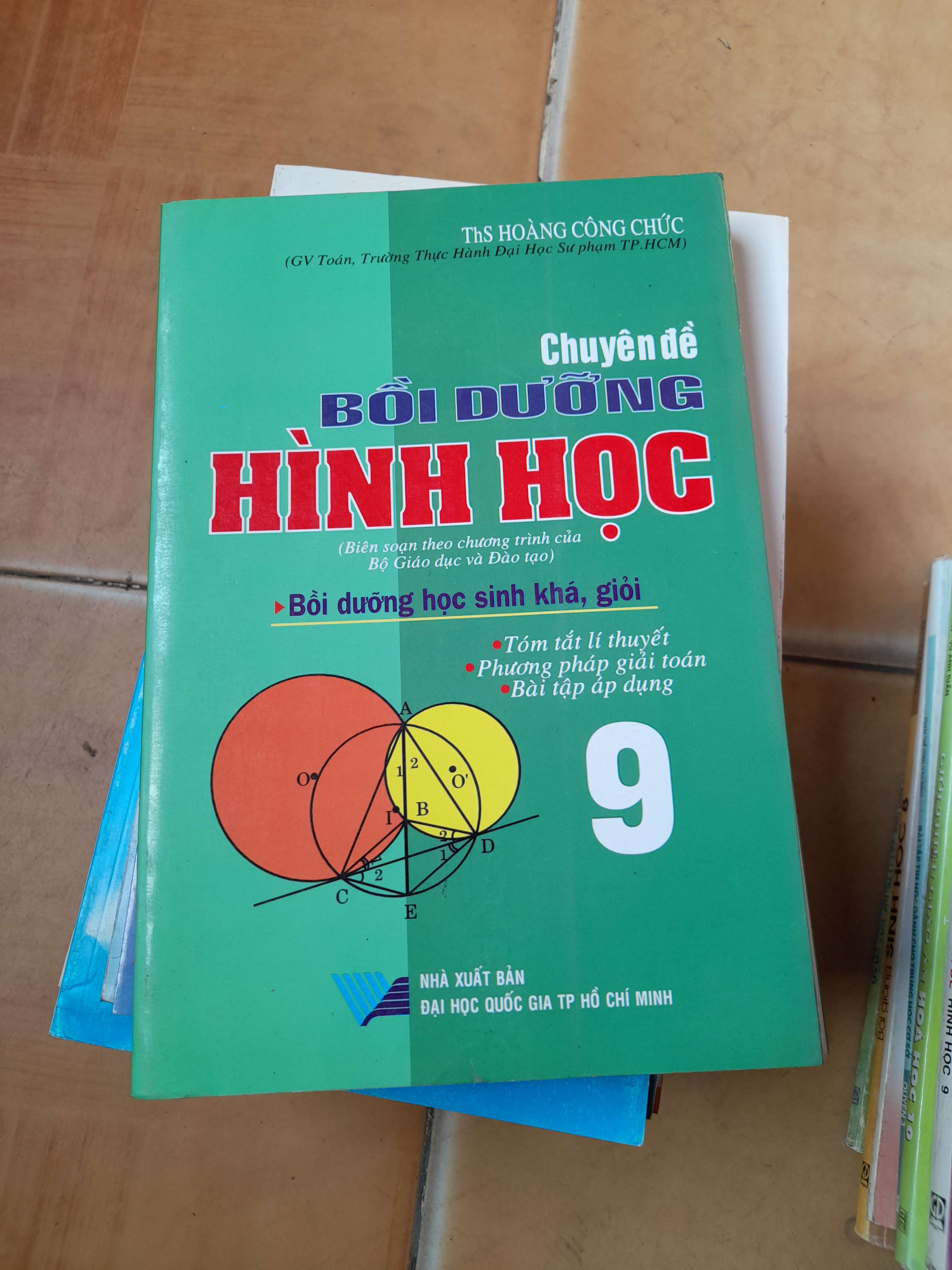 Chuyên Đề Bồi Dưỡng Hình Học 9 (Bồi Dưỡng Học Sinh Khá, Giỏi) - Hoàng Công Chức 2009 (Tham khảo - luyện thi) VAVO1304-AK3T4