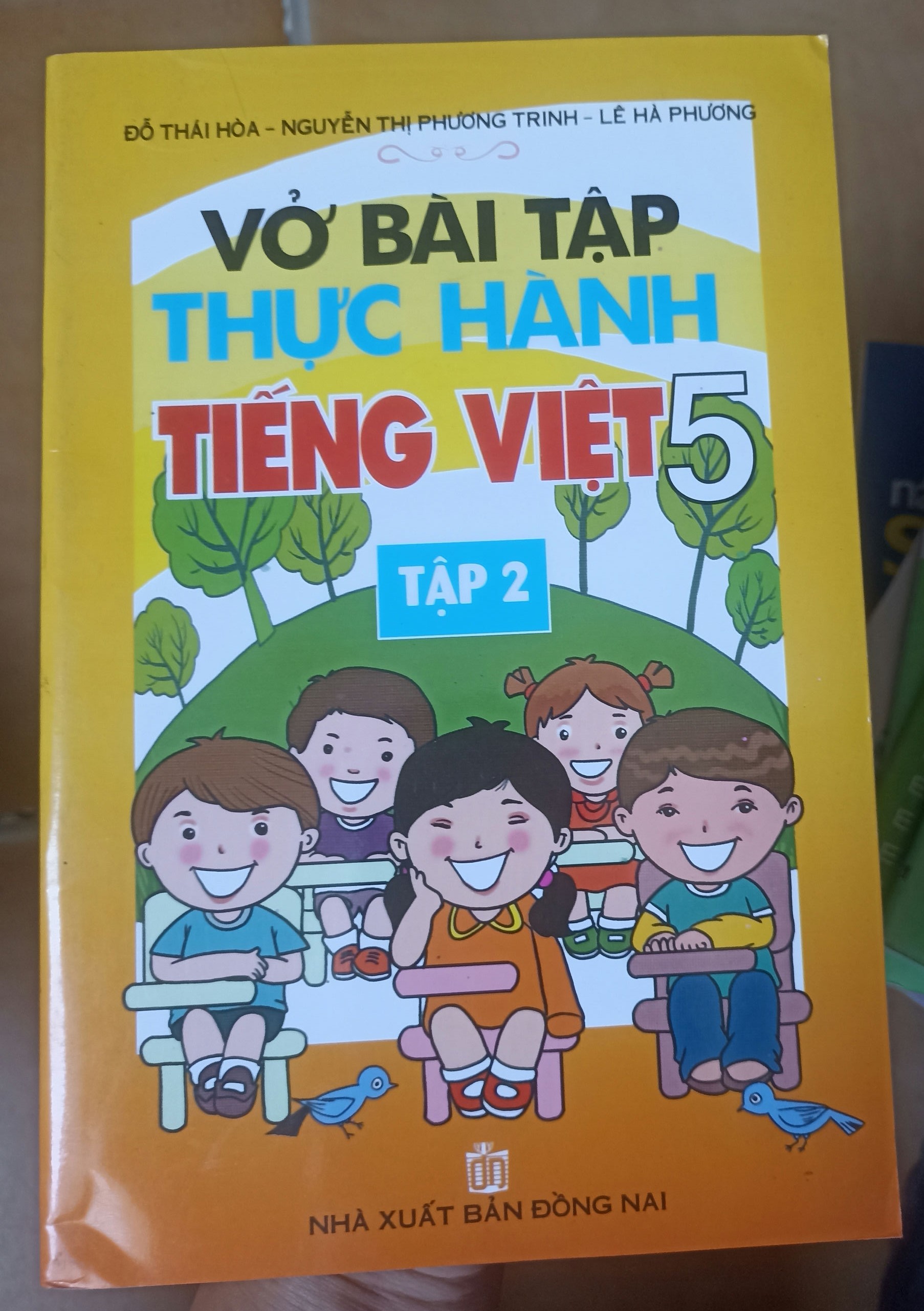 Vở Bài Tập Thực Hành Tiếng Việt 5 (Tập 2) - Đỗ Thái Hòa, Nguyễn Thị Phương Trinh, Lê Hà Phương 2012 (Tham khảo - luyện thi) VAVO1304-AK3T2