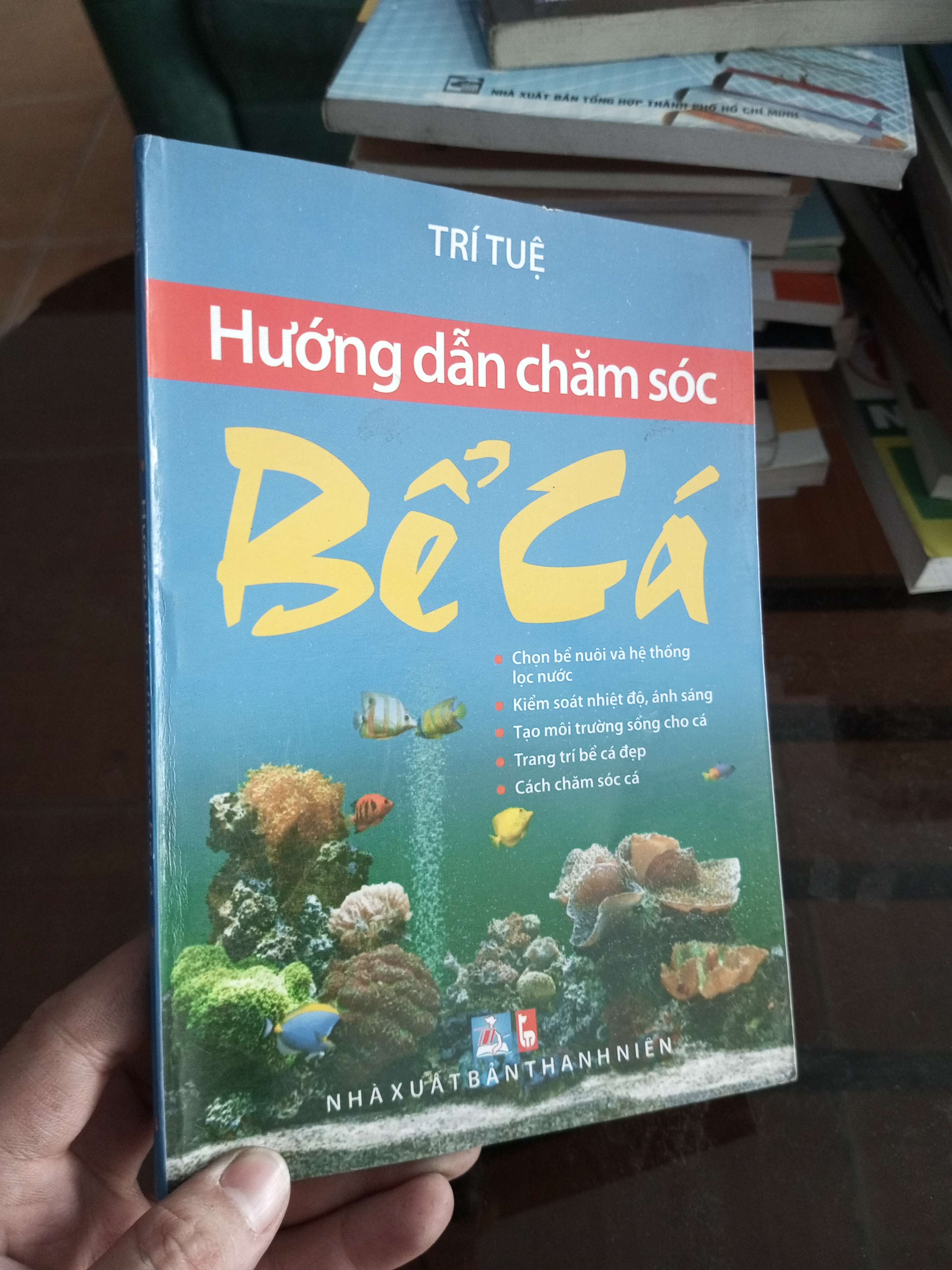 Hướng dẫn chăm sóc bể cá - Trí Tuệ 2011 (Sách kỹ năng) VAVO1304-A0