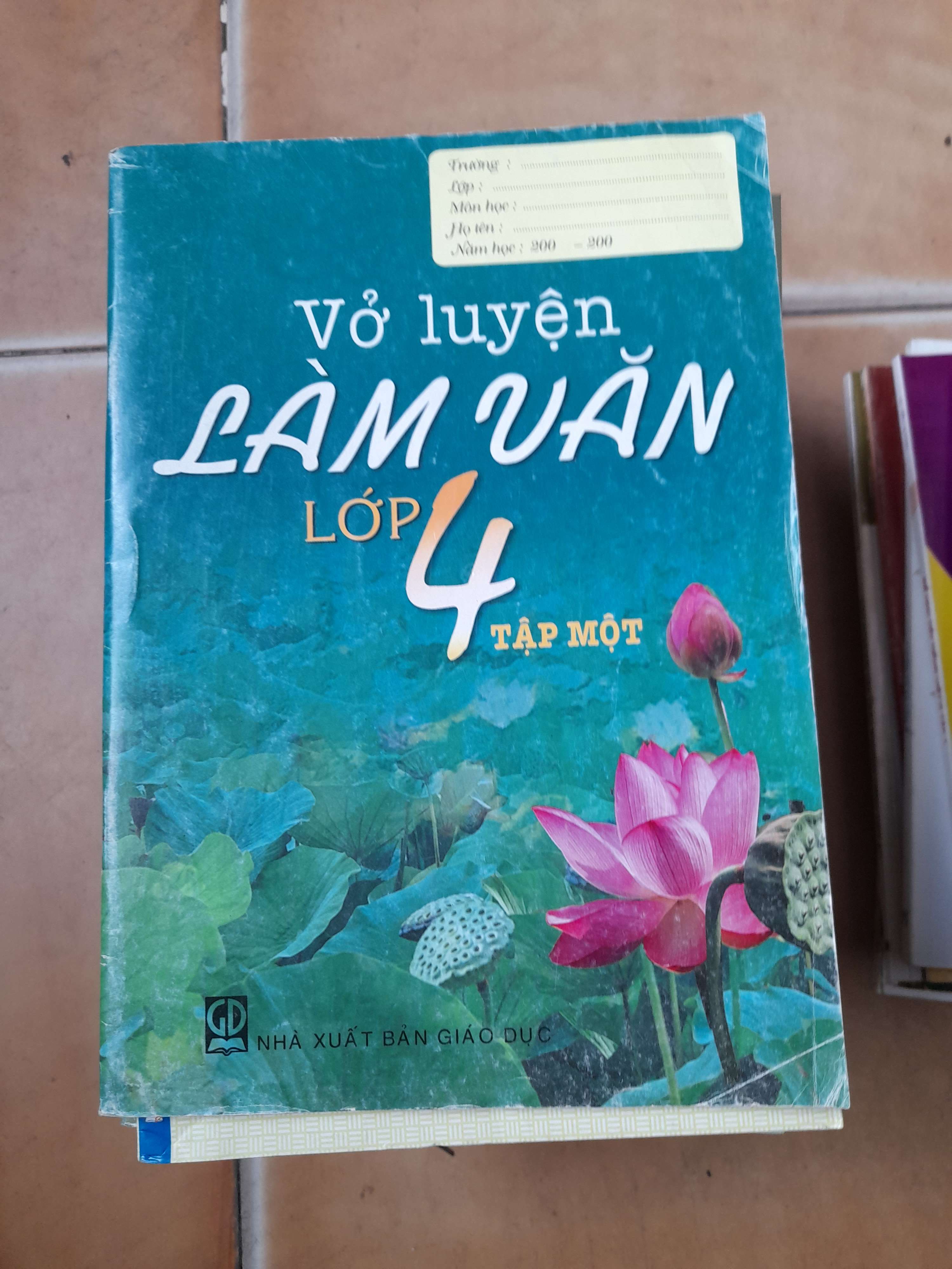 Vở Luyện Làm Văn Lớp 4 (Tập 1) 2008 (Tham khảo - luyện thi) VAVO1304-AK3ST1