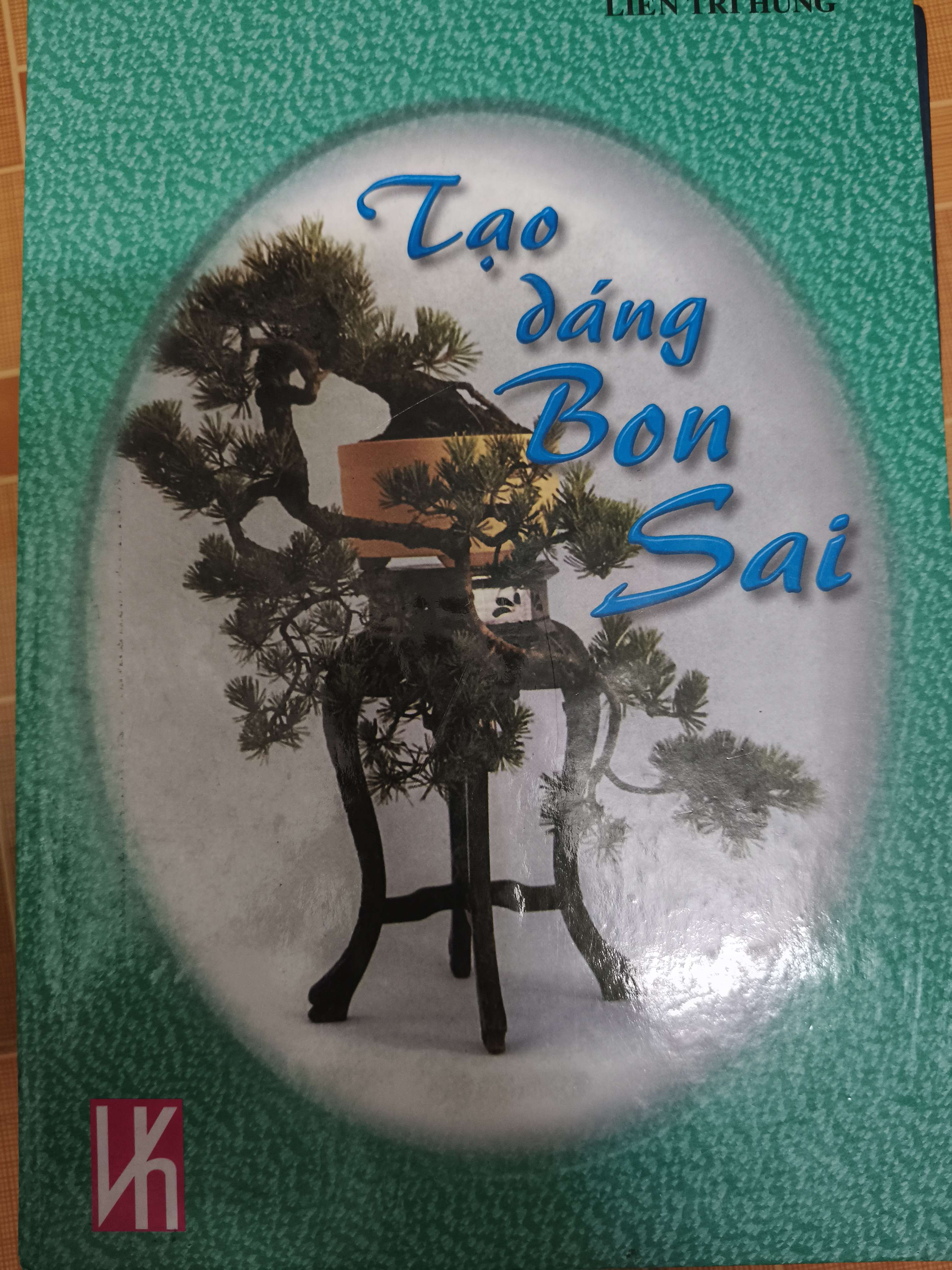 Tạo dáng bon sai - 1999 - 111 trang (Sách kỹ năng) ANTQ1304