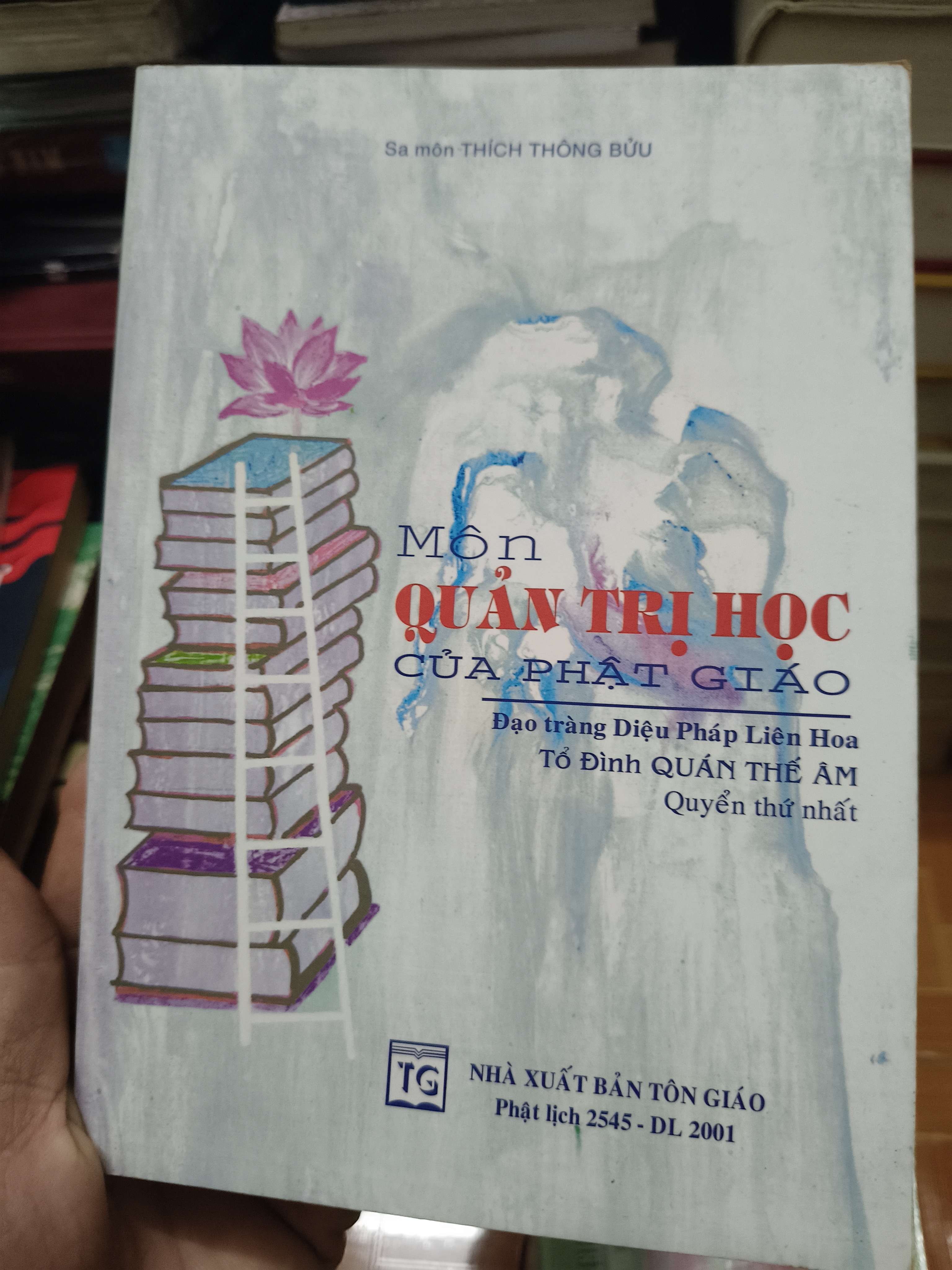 Quản trị học của Phật giáo - 2001 - 221 trang (Sách tôn giáo - tâm linh) ANTQ1304