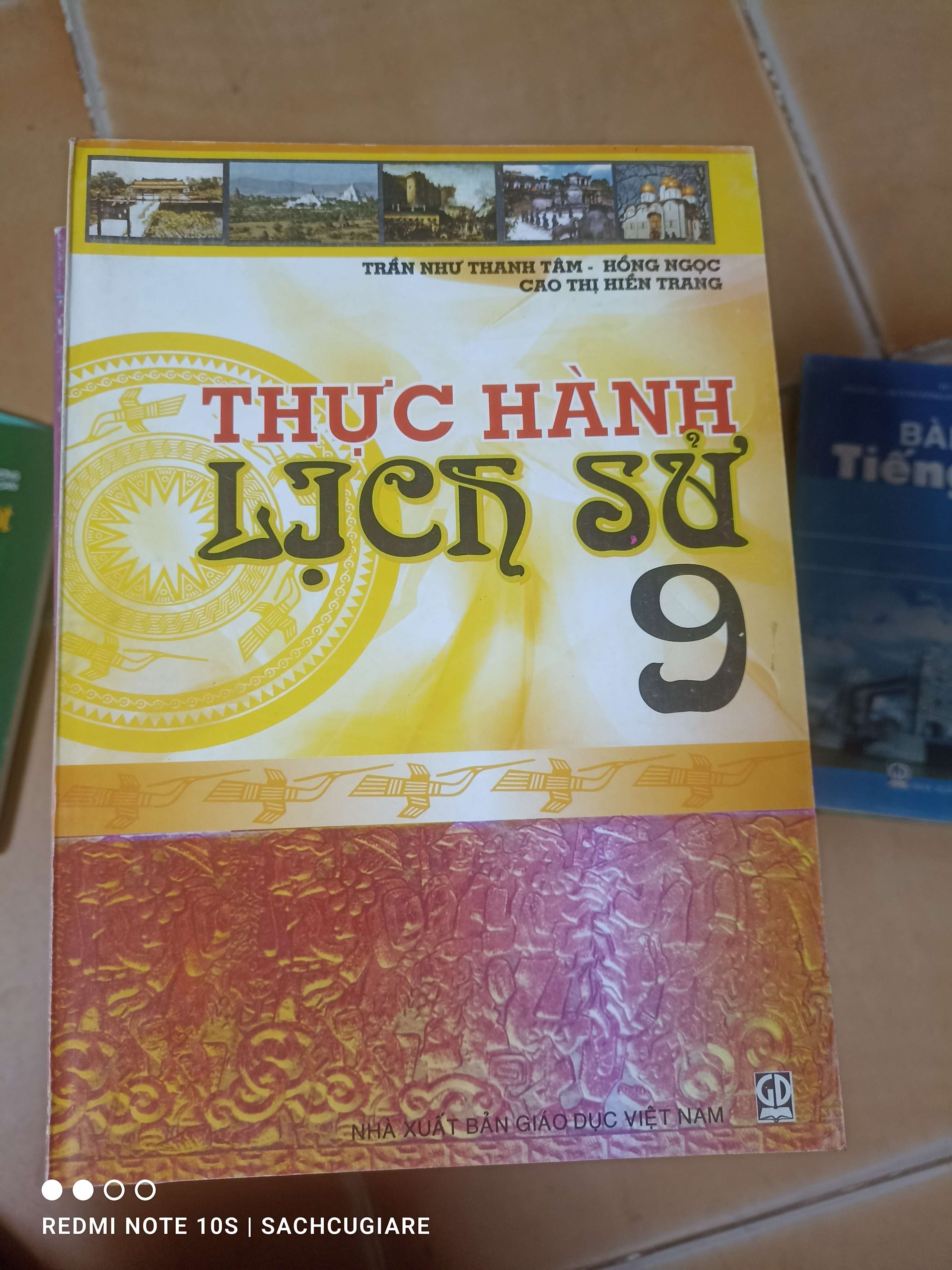 Thực Hành Lịch Sử 9 - Trần Như Thanh Tâm, Hồng Ngọc, Cao Thị Hiền Trang 2011 (Tham khảo - luyện thi) VAVO1304-AK3T2