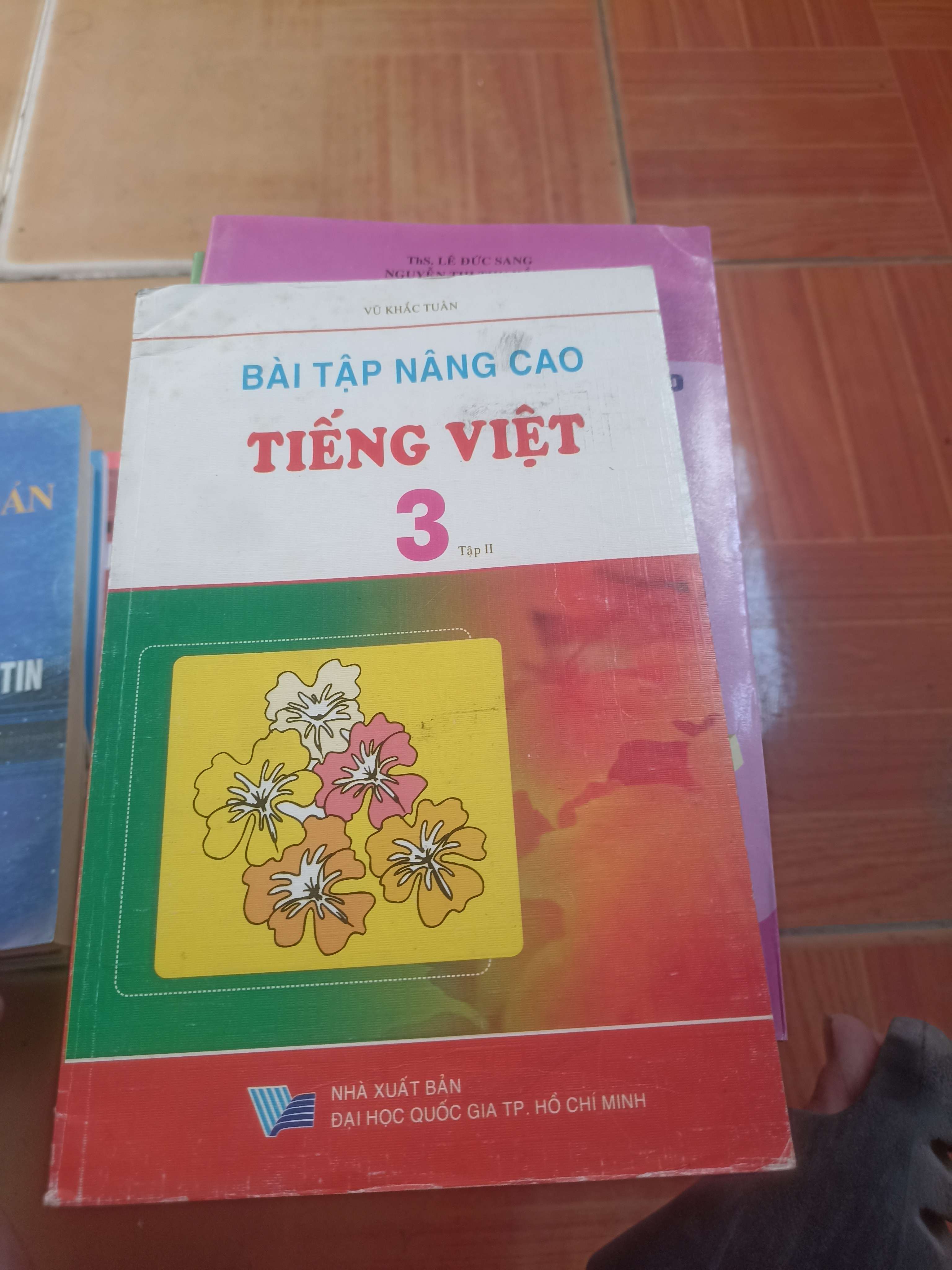 Bài tập nâng cao tiếng việt 3 tập II - Khắc Tuấn 2007 (Giáo khoa) VAVO1304-AK3ST4