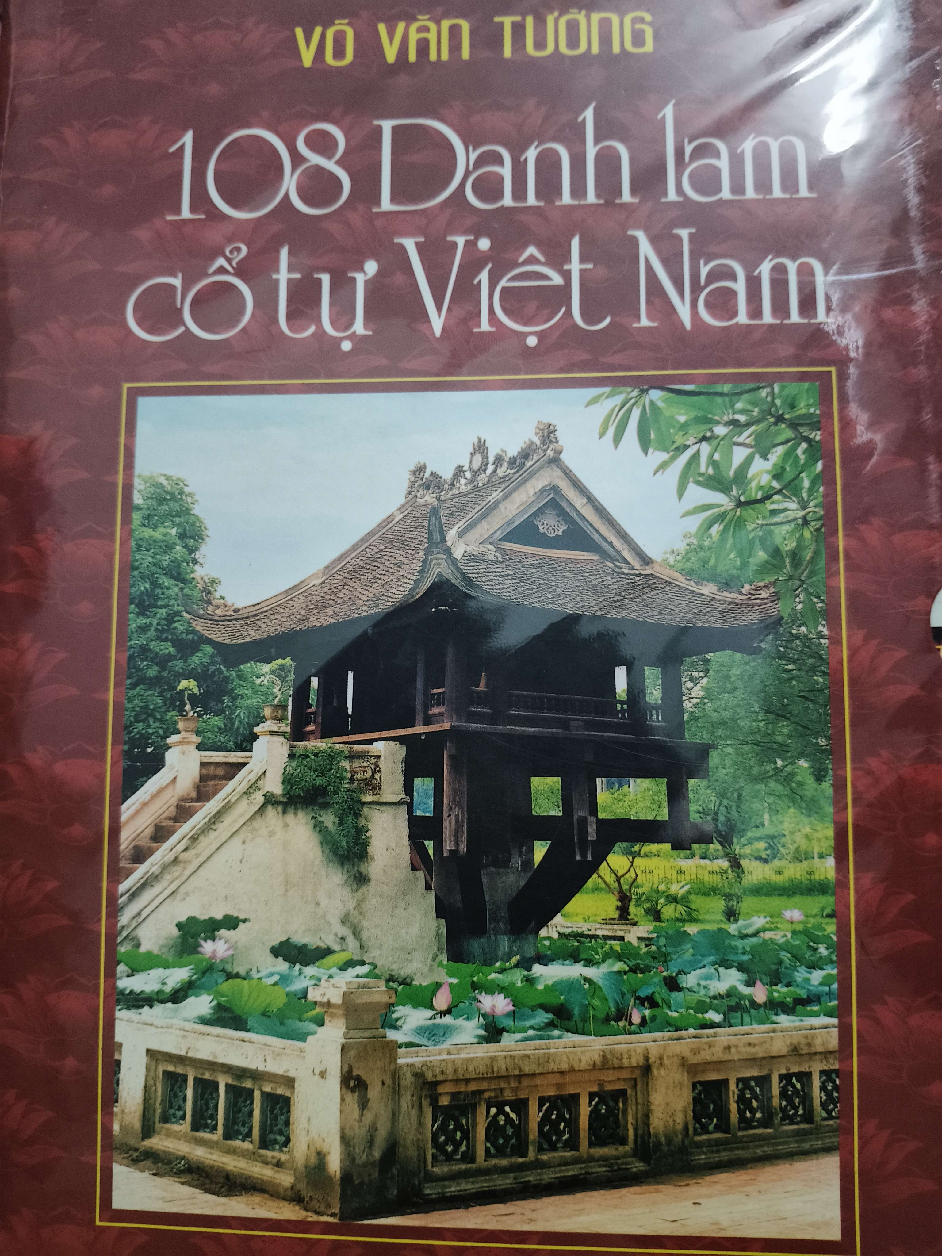 108 danh lam cổ tự Việt Nam - 2007 - 422 trang (Lịch sử Việt Nam) ANTQ1304