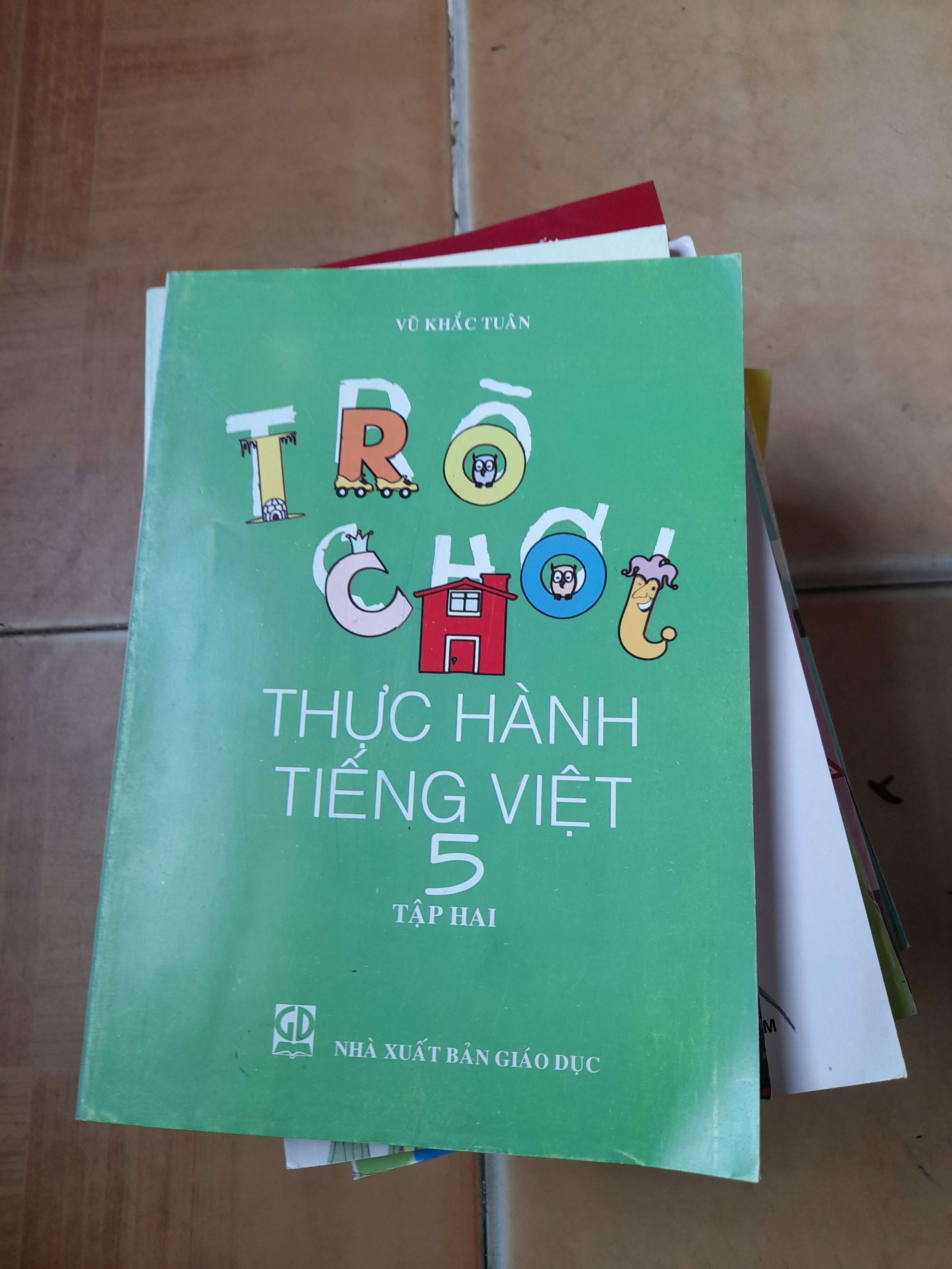 Trò Chơi Thực Hành Tiếng Việt 5 (Tập Hai) - Vũ Khắc Tuân 2009 (Tham khảo - luyện thi) VAVO1304-AK3ST1