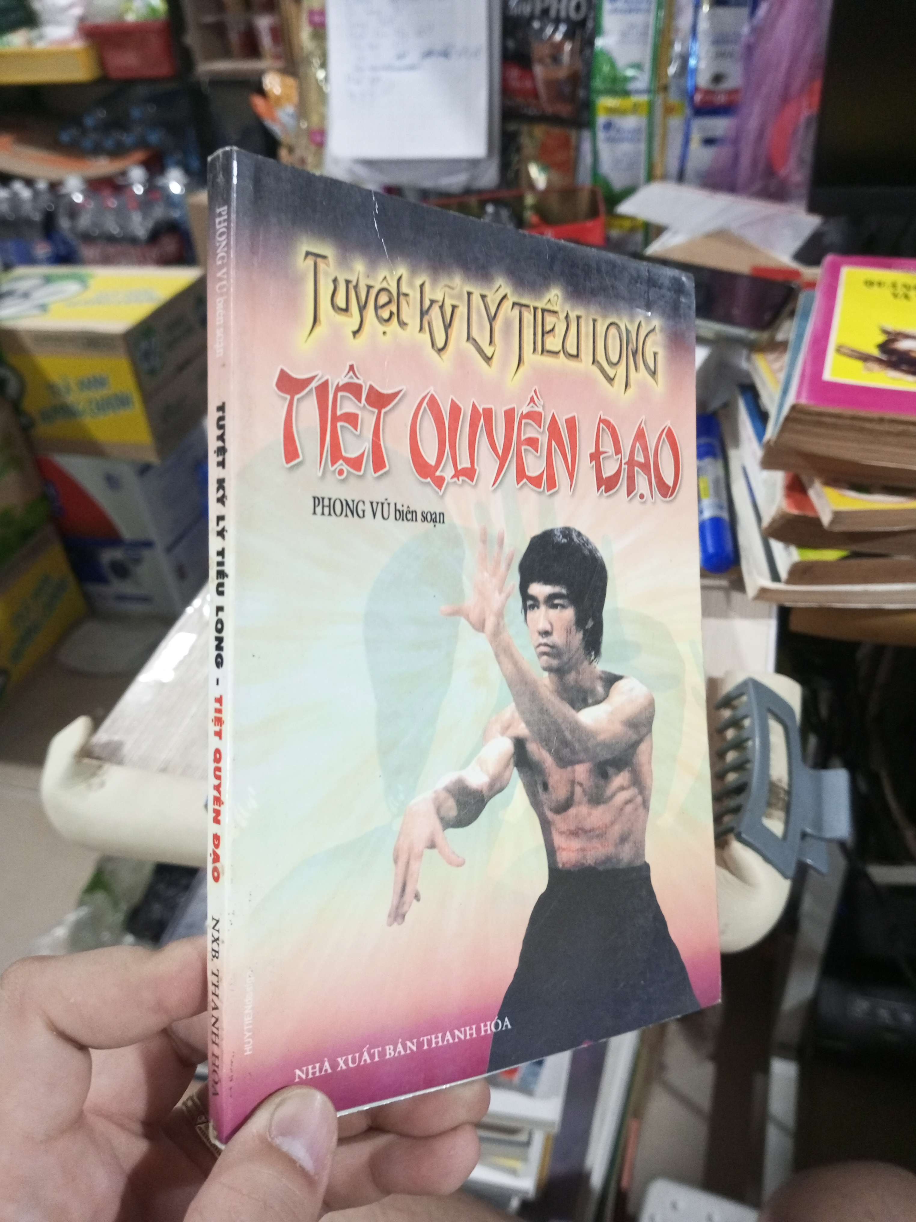 Tuyệt Kỹ Lý Tiểu Long: Tiết Quyền Đạo - Phong Vũ 2005 mới 90% (Sách kiến thức tổng hợp) HCM1304