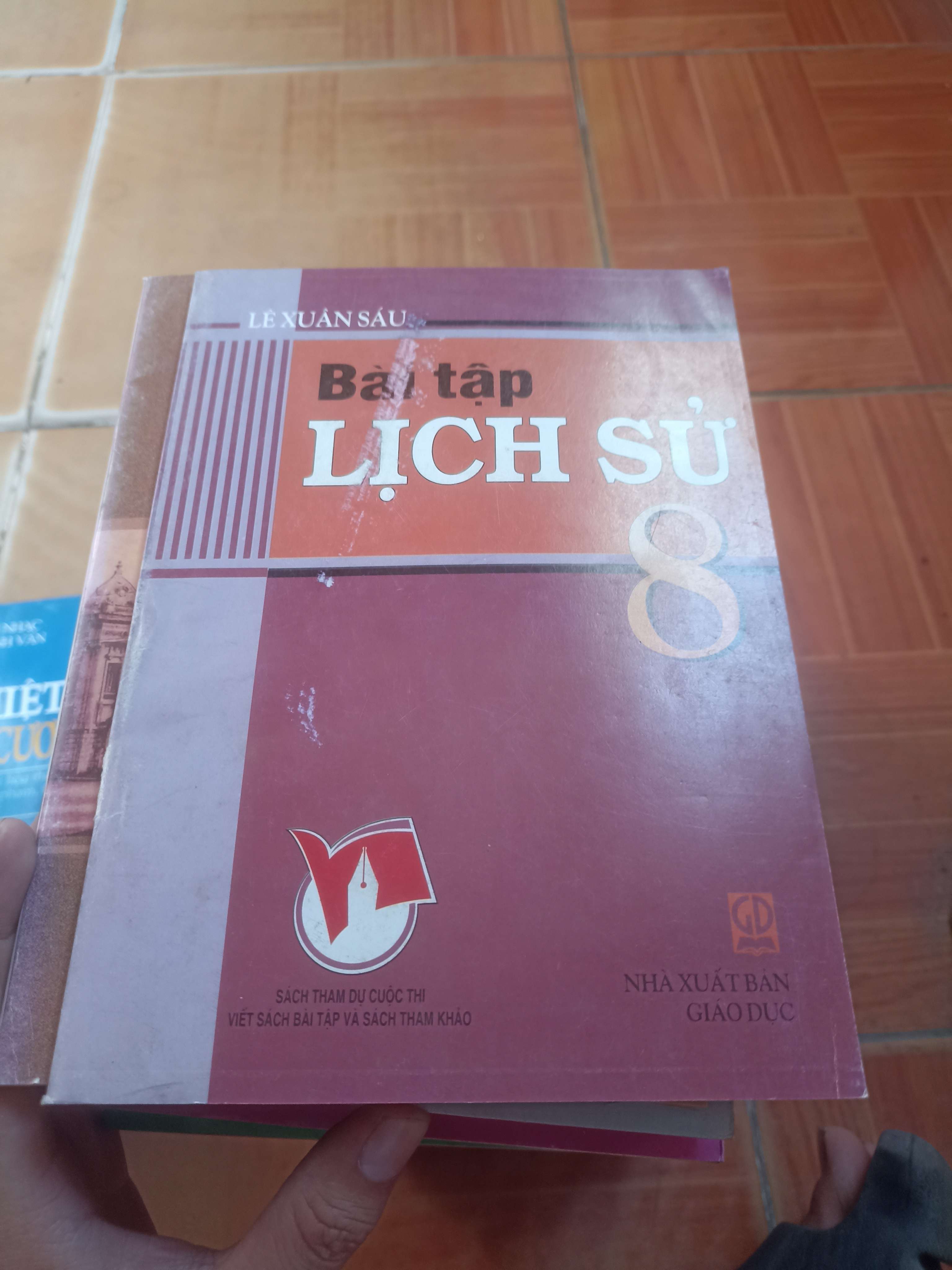 Bài tập lịch sử 8 - Xuân Sáu 2007 (Giáo khoa) VAVO1304-AK3ST4