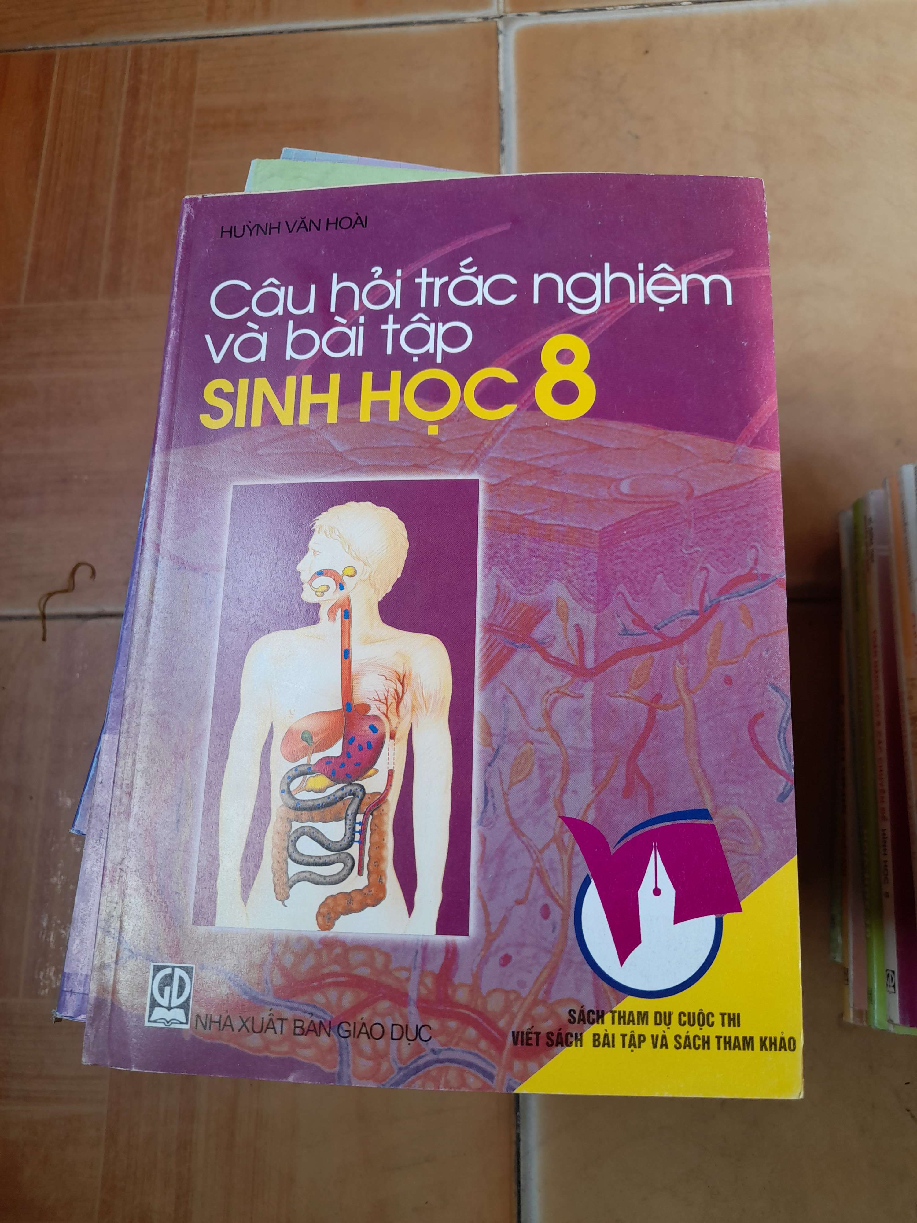 Câu Hỏi Trắc Nghiệm Và Bài Tập Sinh Học 8 - Huỳnh Văn Hoài 2004 (Tham khảo - luyện thi) VAVO1304-AK3T4