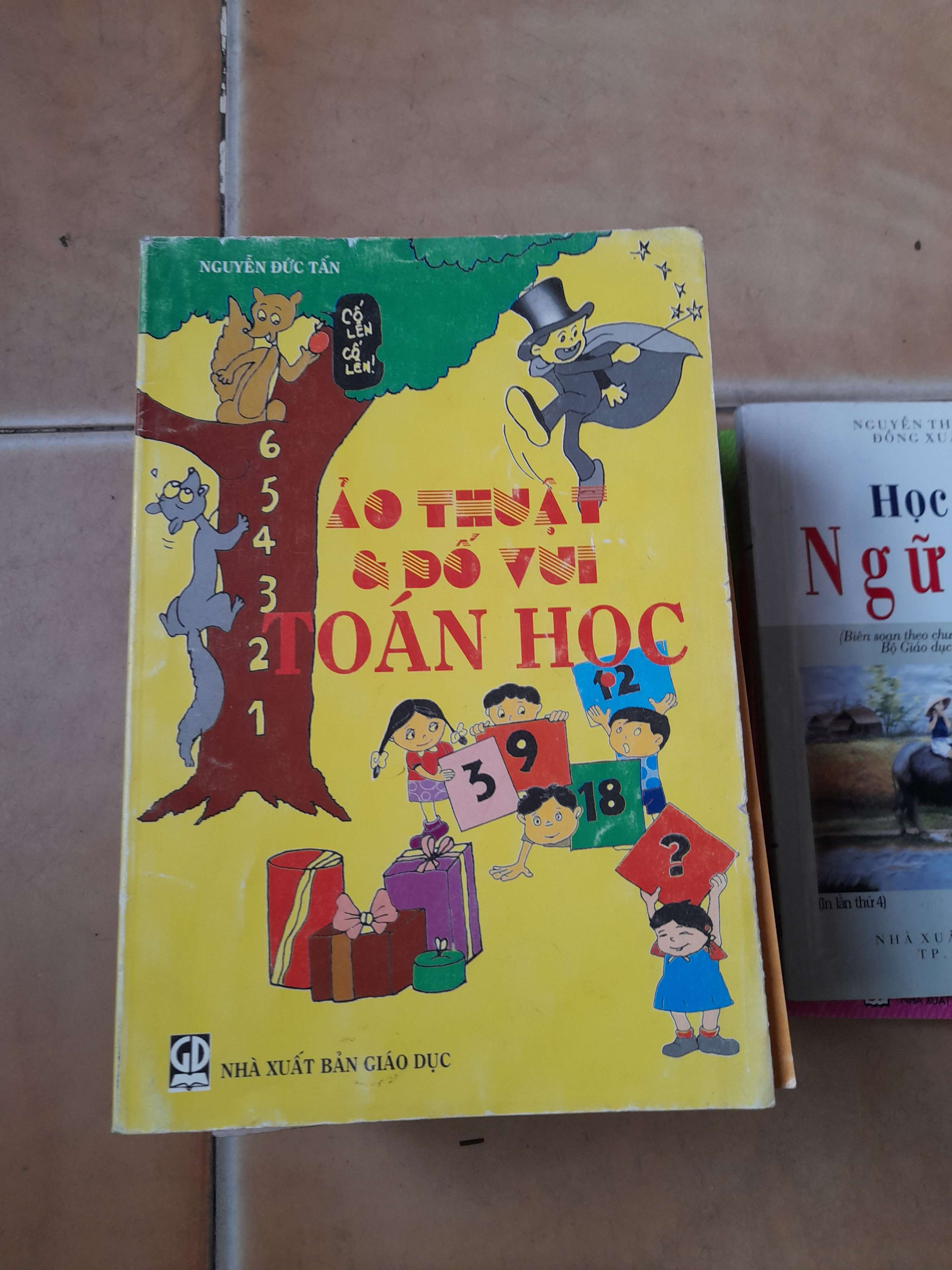 Ảo Thuật & Đố Vui Toán Học - Nguyễn Đức Tấn 2007 (Tham khảo - luyện thi) VAVO1304-AK3ST1