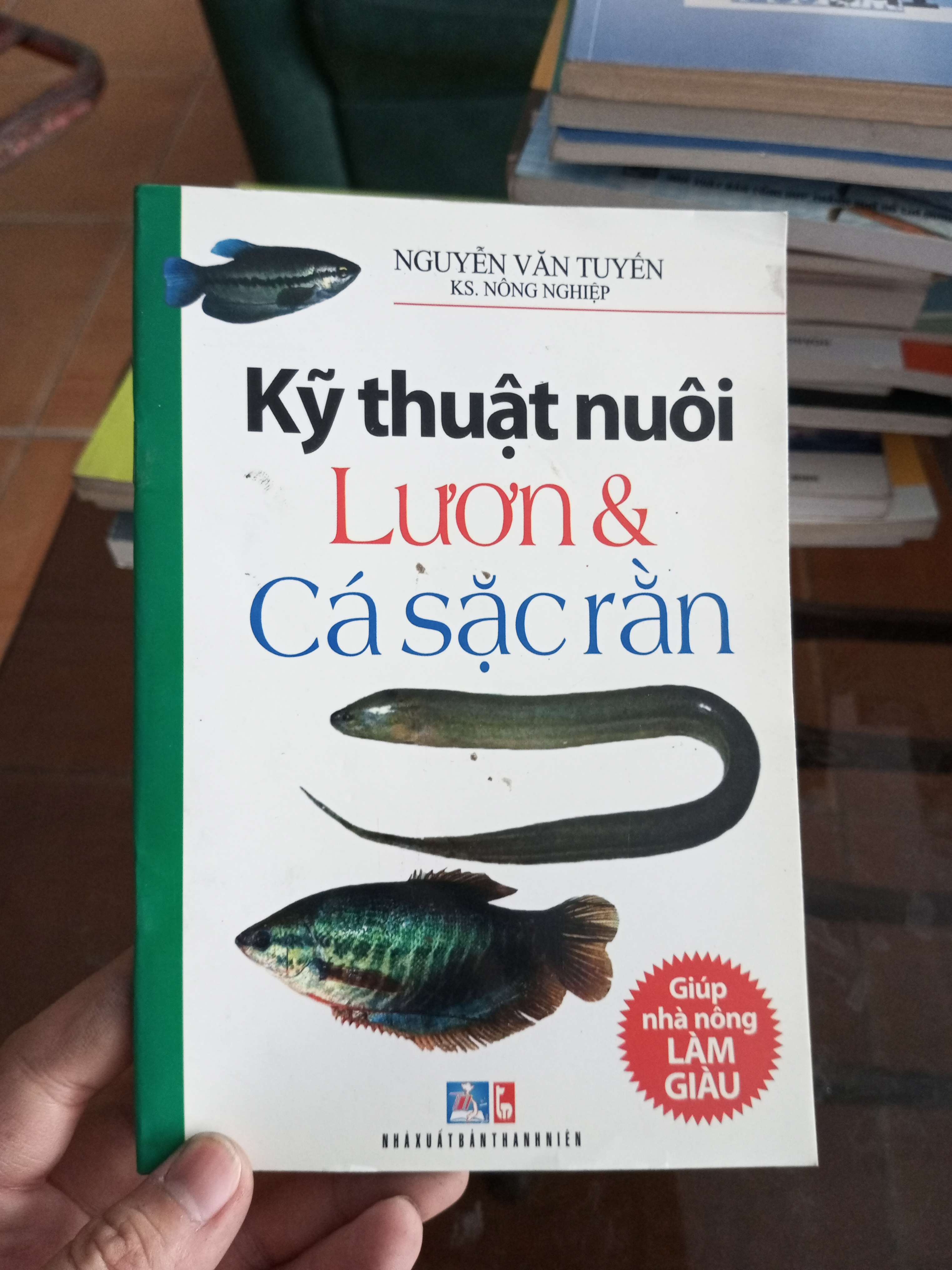 Kỹ thuật nuôi lươn và cá sặc rằn - Văn Tuyến 2012 (Sách giáo khoa - giáo trình) VAVO1304-A0
