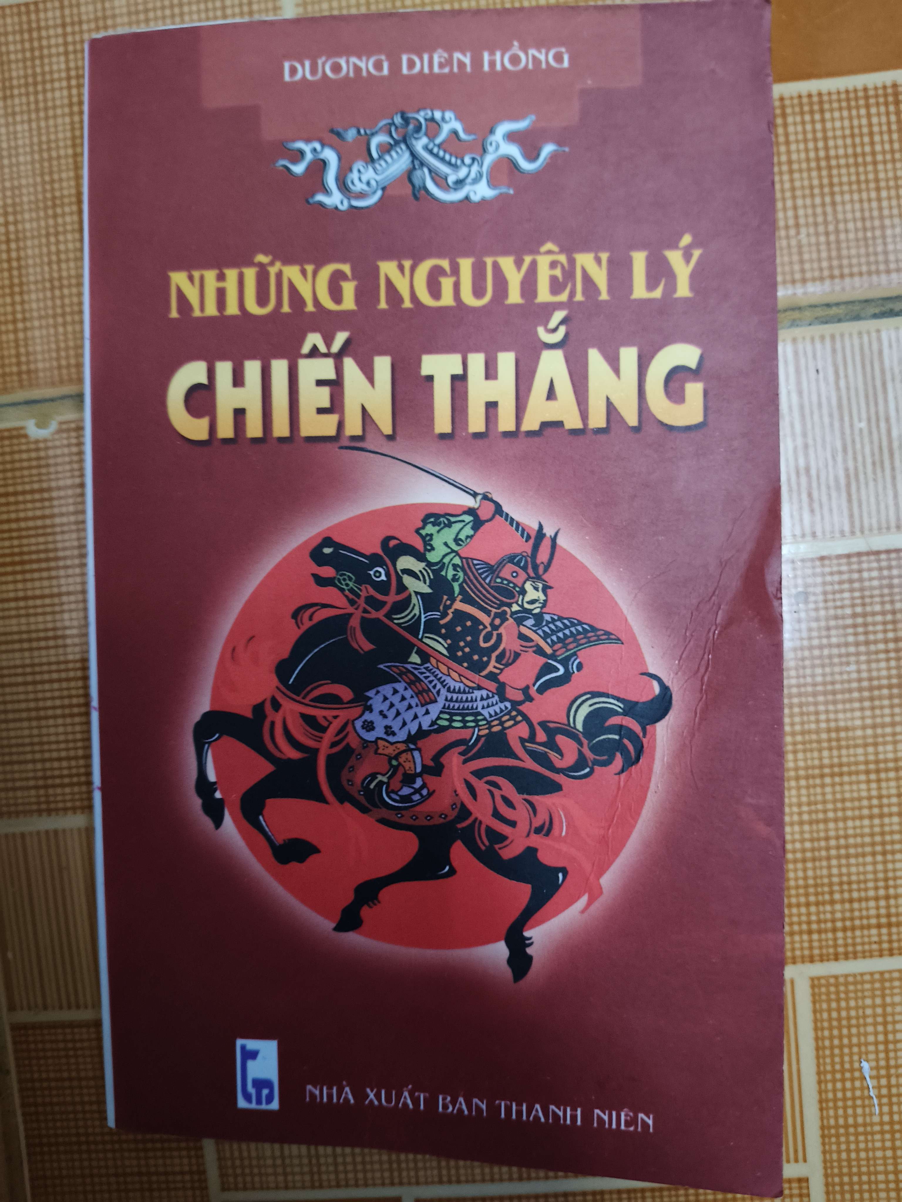 Những nguyên lý chiến thắng - 1999 - 143 trang (khổ 10.5 x 15.5) (Sách lịch sử - triết học) ANTQ1304