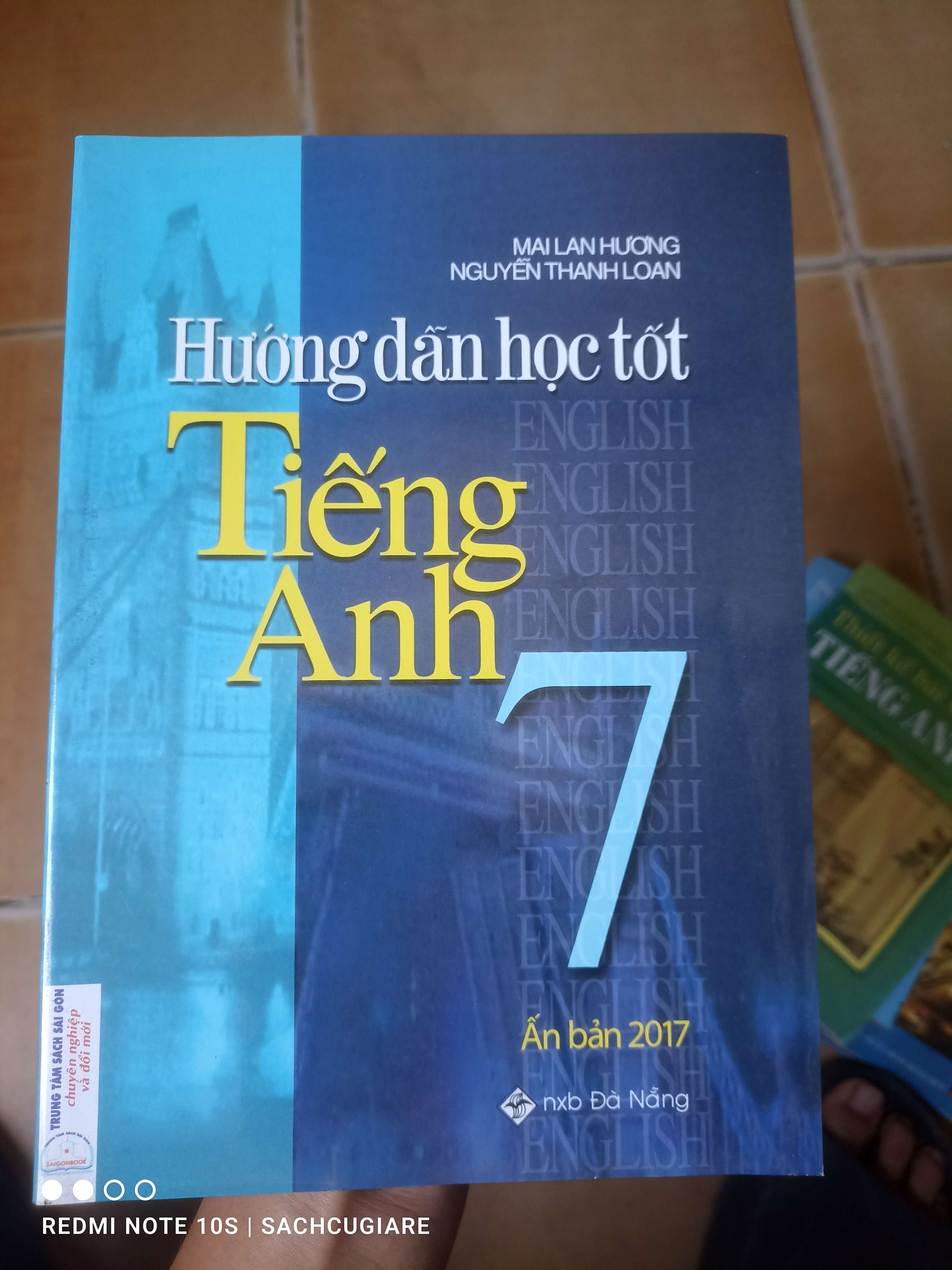 Hướng Dẫn Học Tốt Tiếng Anh 7 - Mai Lan Hương, Nguyễn Thanh Loan 2016 (Tham khảo - luyện thi) VAVO1304-AK3T2