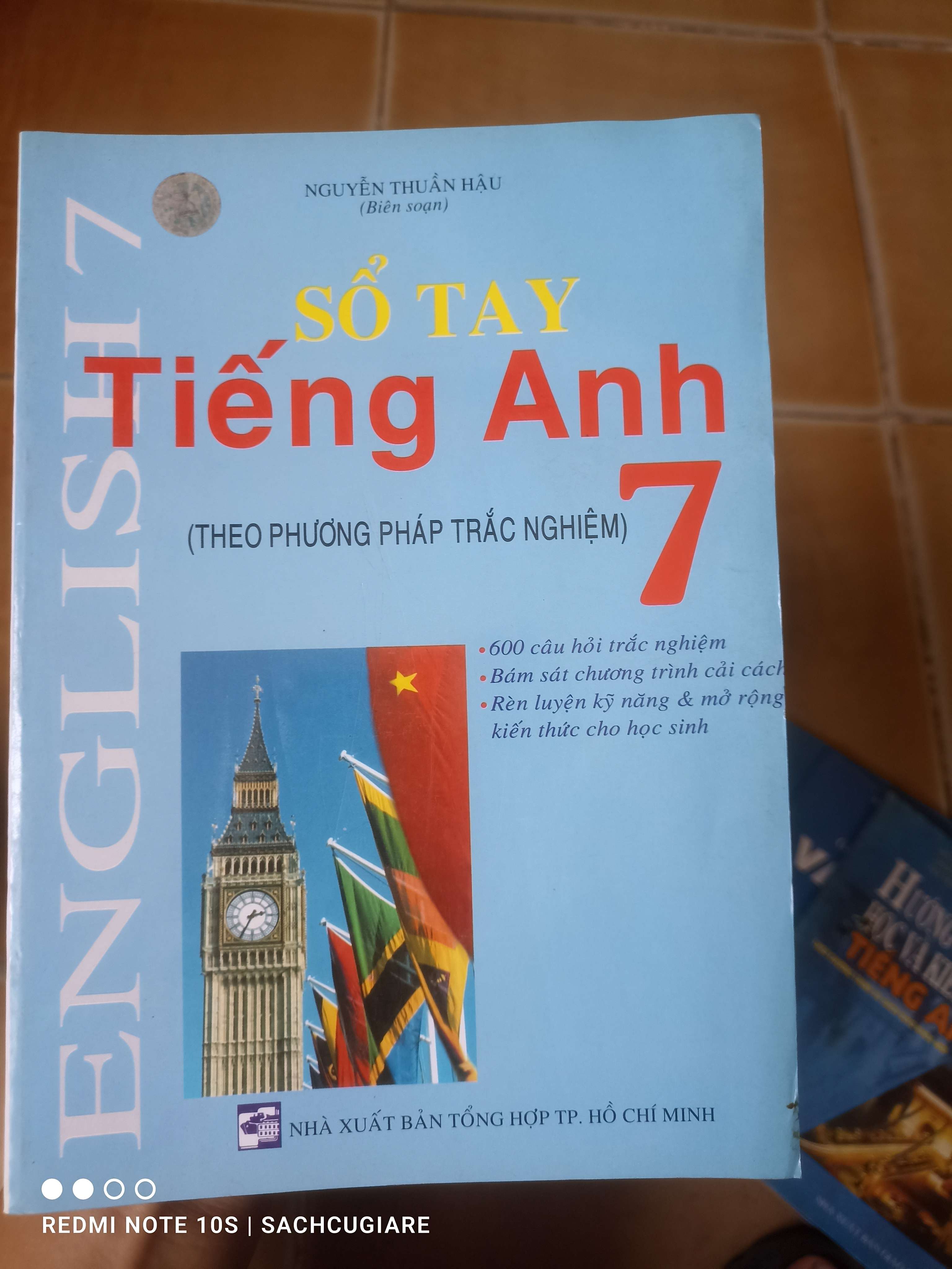 Sổ Tay Tiếng Anh 7 (Theo Phương Pháp Trắc Nghiệm) - Nguyễn Thuần Hậu 2005 (Tham khảo - luyện thi) VAVO1304-AK3T2