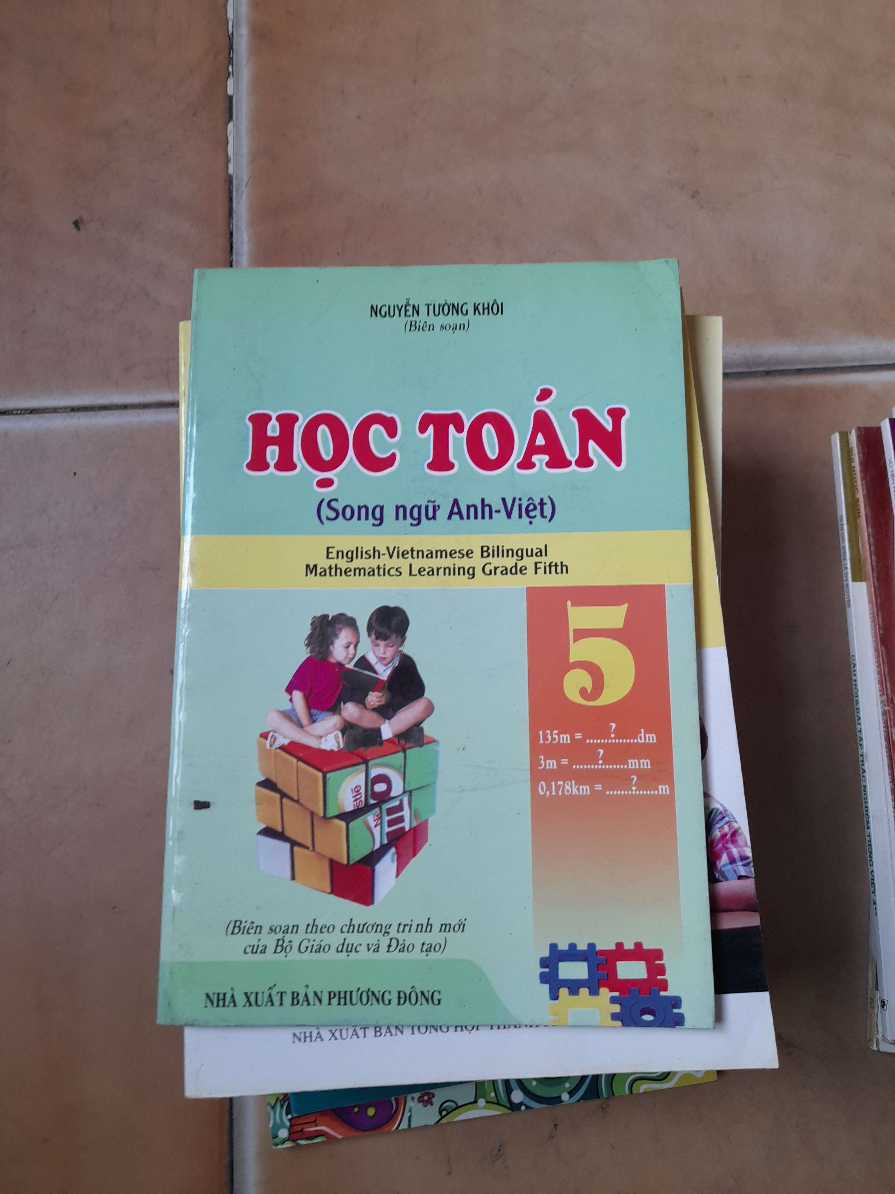Học Toán (Song Ngữ Anh-Việt) 5 - Nguyễn Tường Khôi 2008 (Tham khảo - luyện thi) VAVO1304-AK3ST1