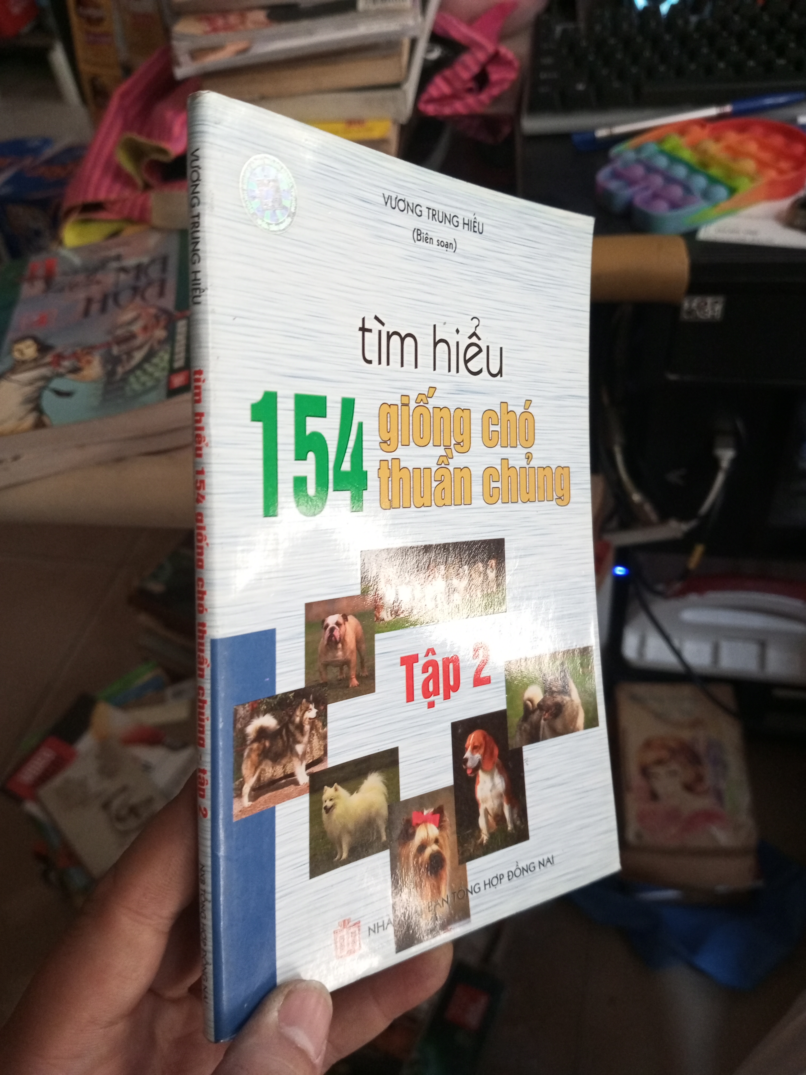 Tìm Hiểu 154 Giống Chó Thuần Chủng (Tập 2) - Vương Trung Hiếu 2006 mới 90% (Sách kiến thức tổng hợp) HCM1804 (NSX)