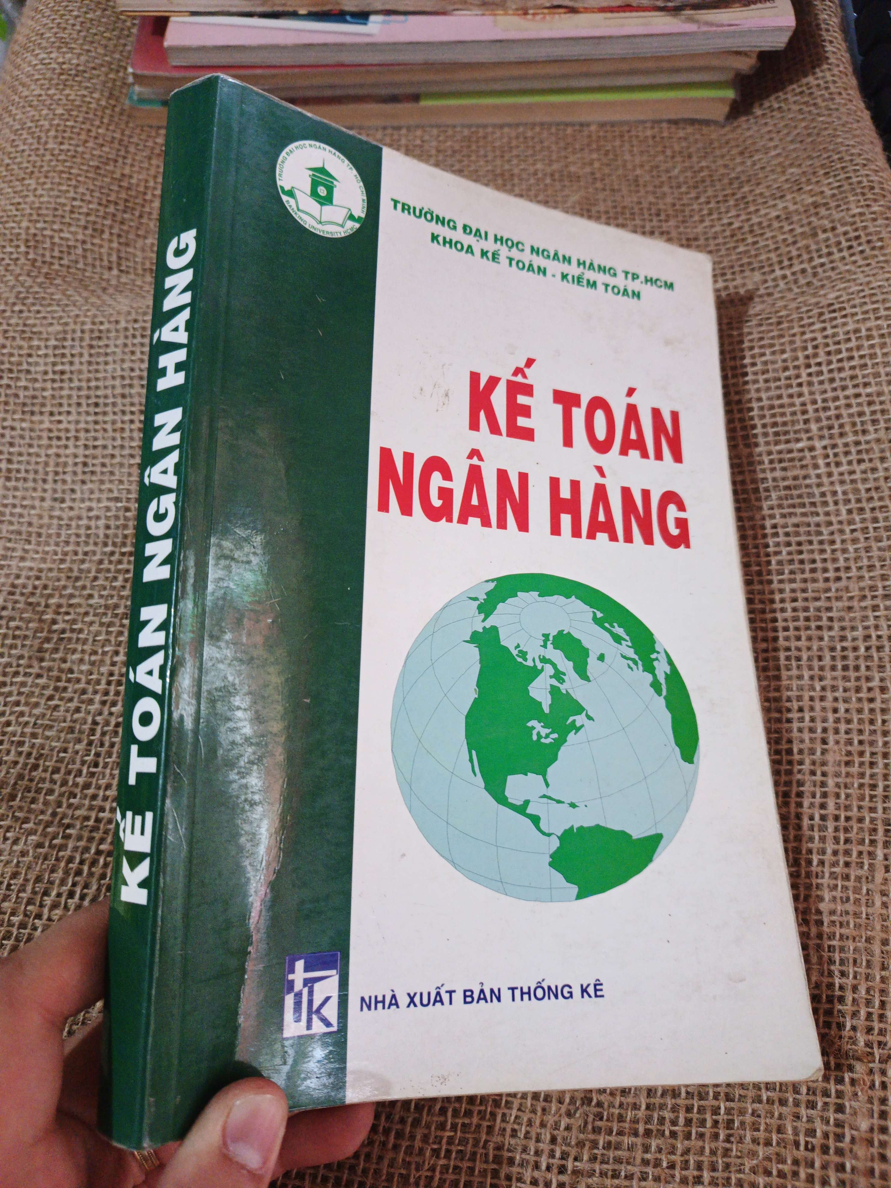 KẾ TOÁN NGÂN HÀNG 2006 mới 80% ố (Giáo trình đại học - cao đẳng) HLSC2404 (NSX)