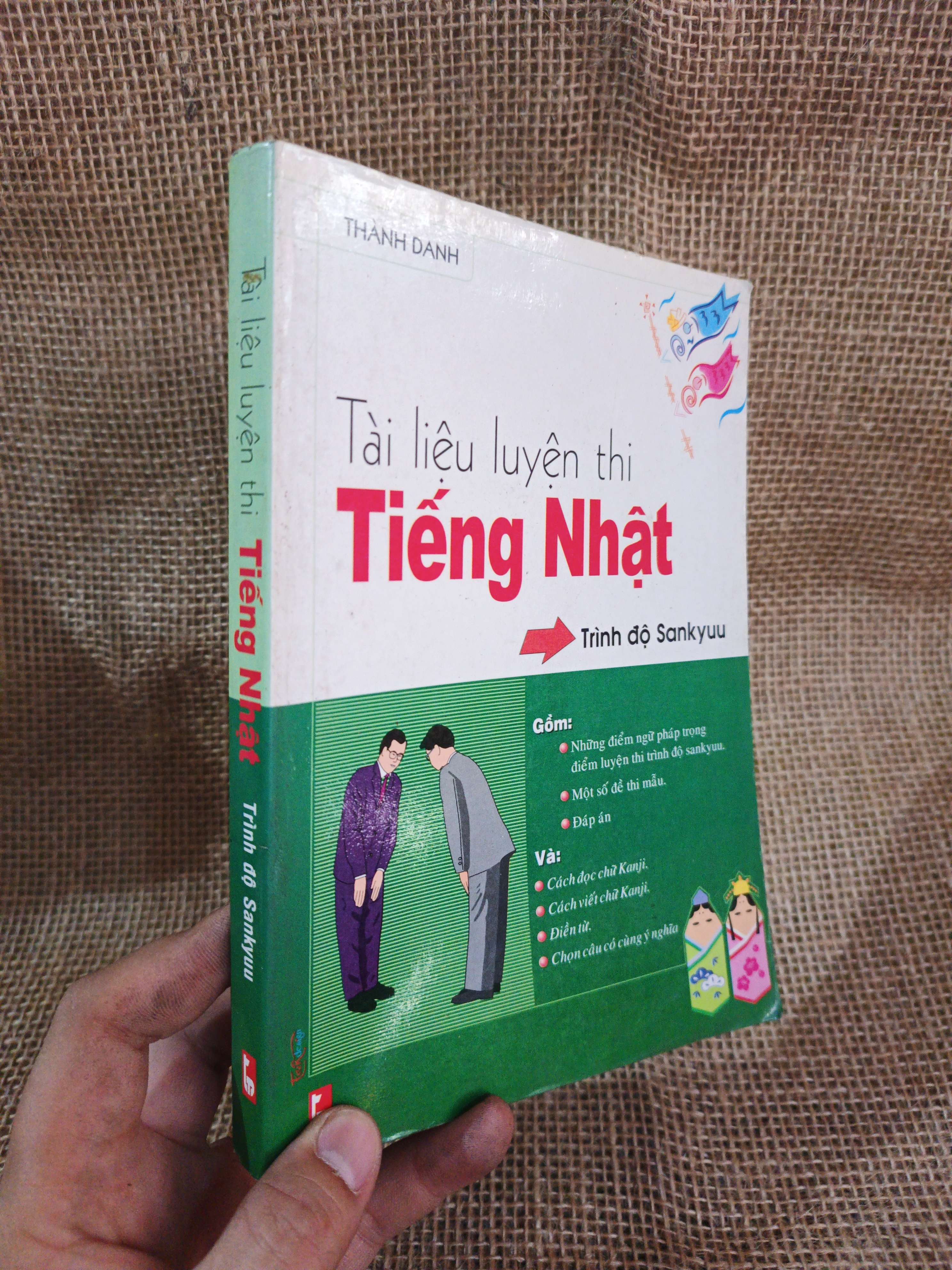 Tài liệu luyện thi tiếng Nhật trình độ Sankyuu - Thành Danh 2005 mới 80% ố(Sách học tiếng Nhật) HLSC2404 (NSX)