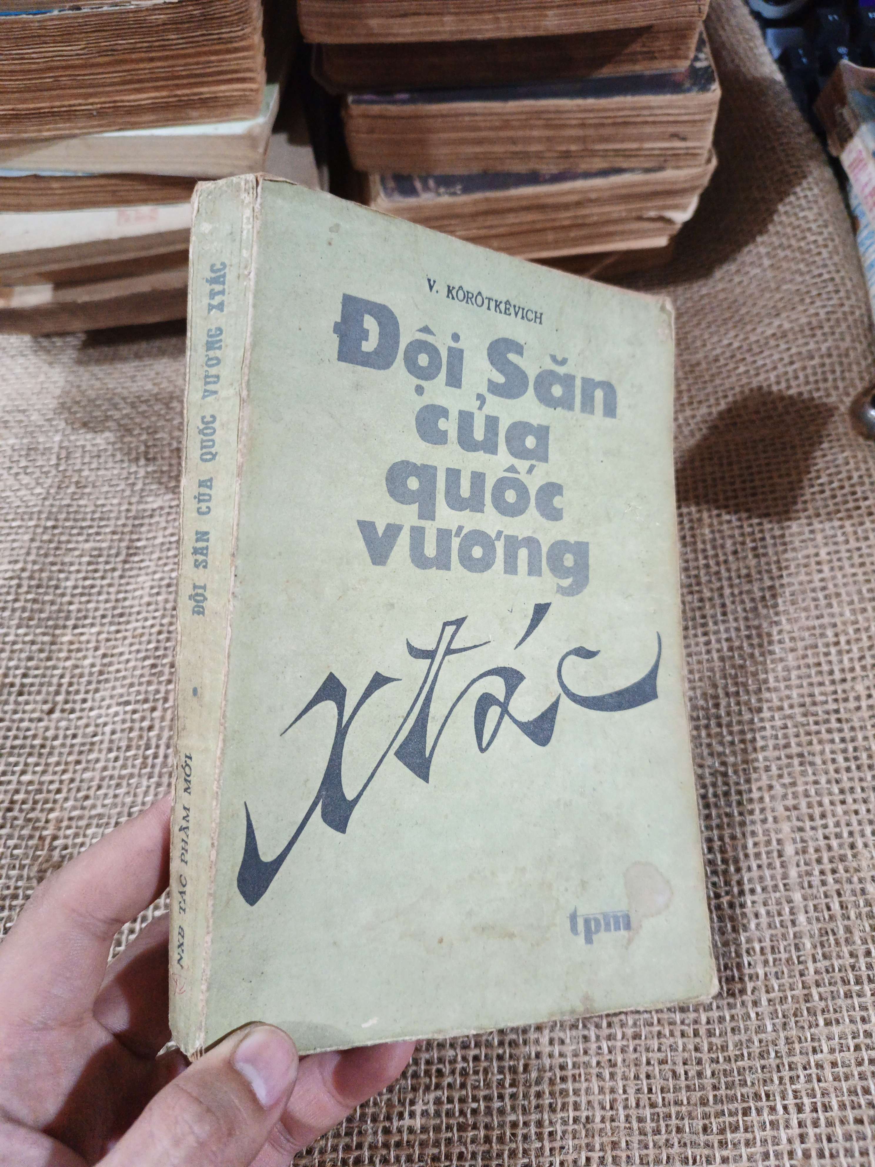 Đội Săn Của Quốc Vương STAKH - Uladzimir Karatkievich 1986 mới 70%(Văn học nước ngoài) HLSC2404 (NSX)