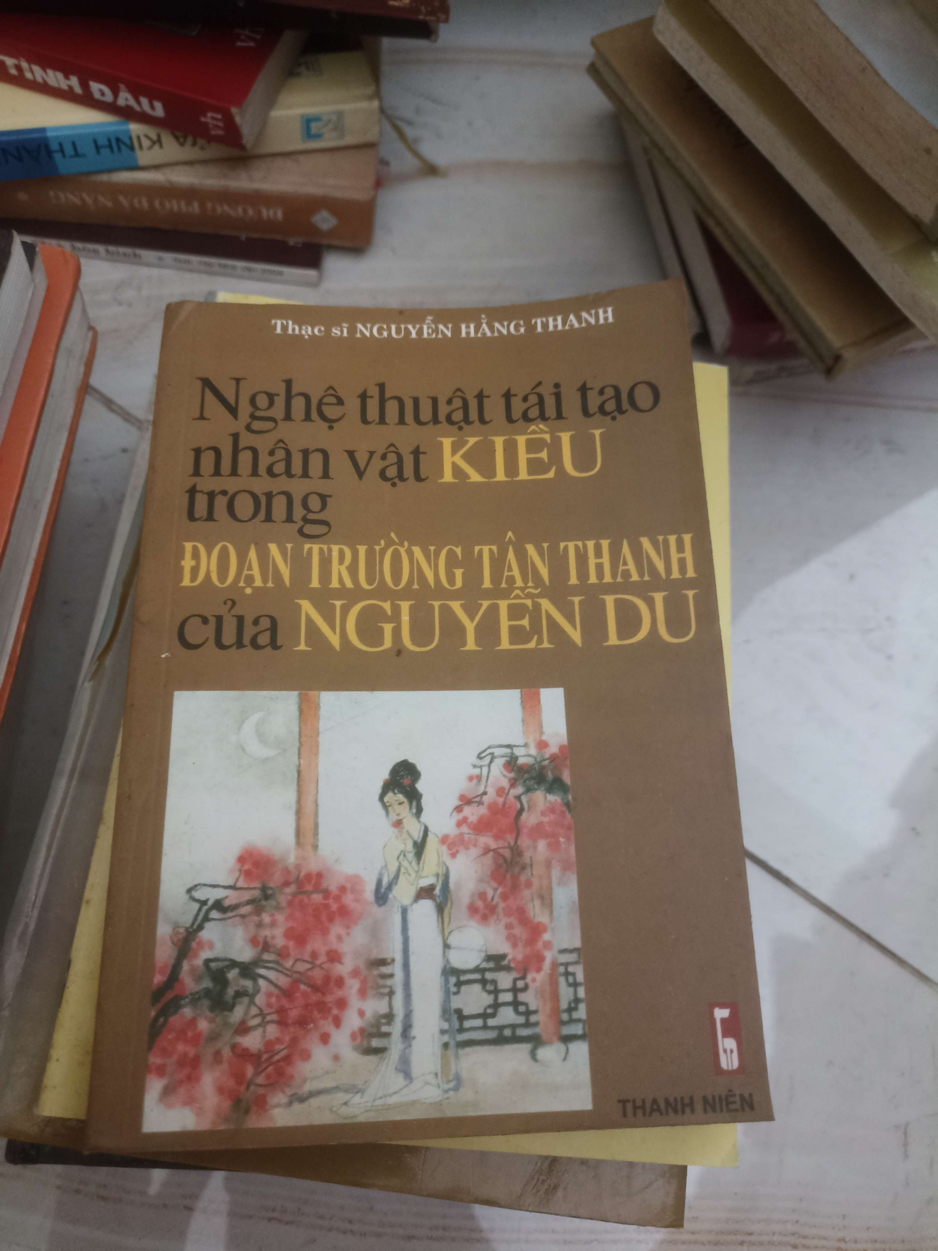 Nghệ thuật tái tạo nhân vật Kiều trong Đoạn Trường Tân Thanh của Nguyễn Du (Sách chuyên khảo, khảo cứu) VAVO