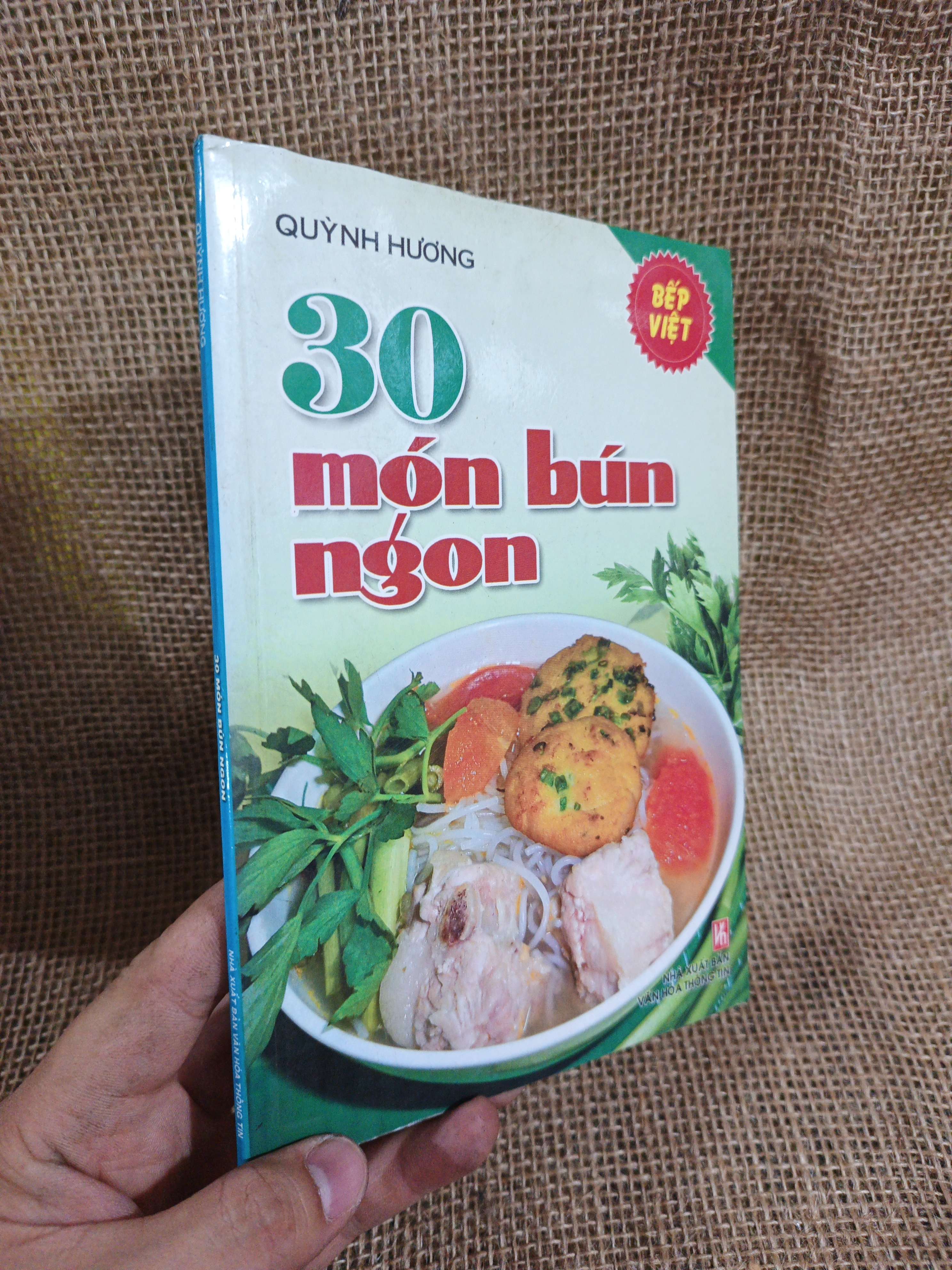 30 món bún ngon - Quỳnh Hương 2013 mới 80% ẫm nhẹ (Sách kiến thức tổng hợp) HLSC2404 (NSX)