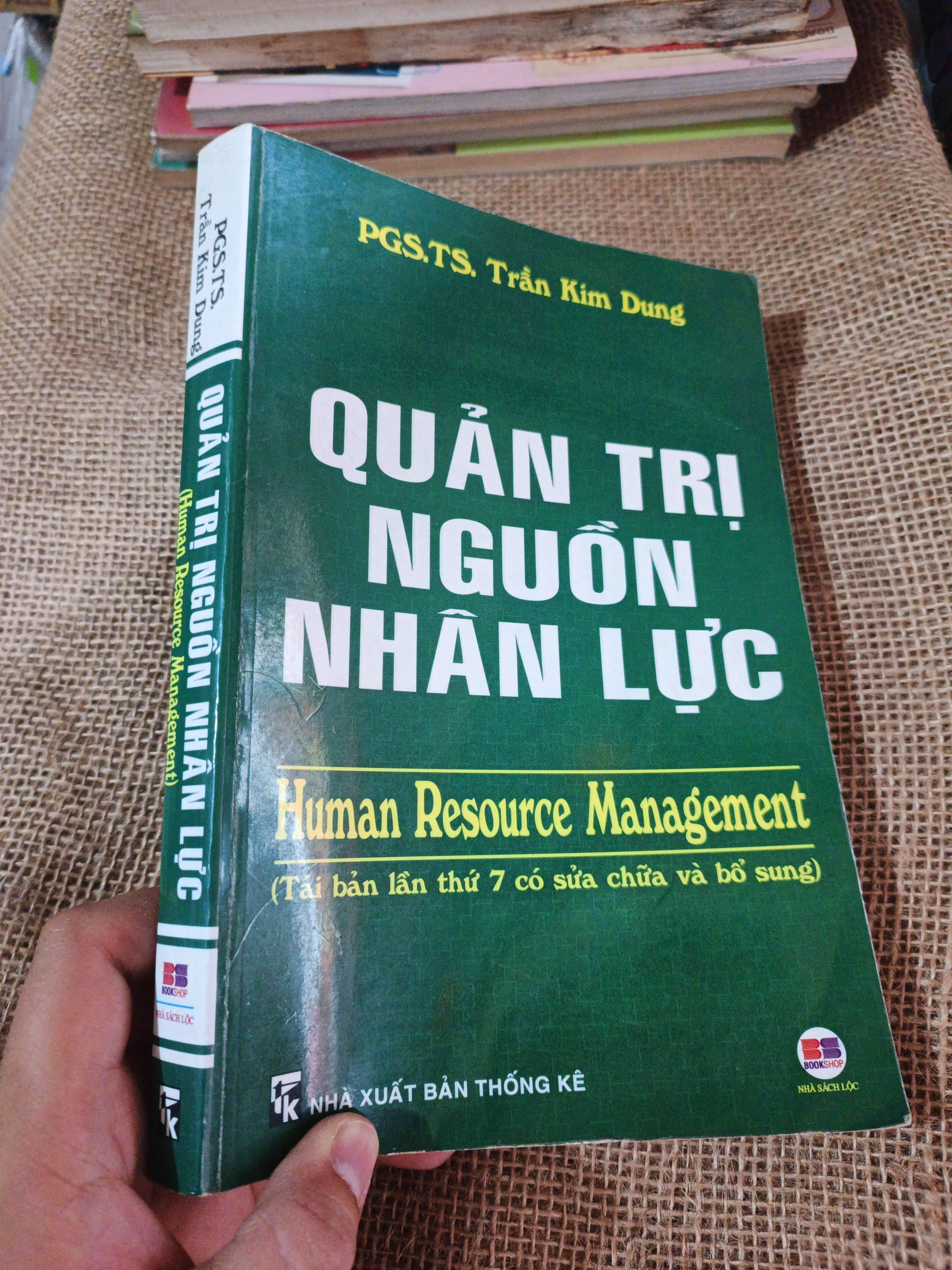 QUẢN TRỊ NGUỒN NHÂN LỰC 2009 mới 80% ố (Giáo trình đại học - cao đẳng) HLSC2404 (NSX)