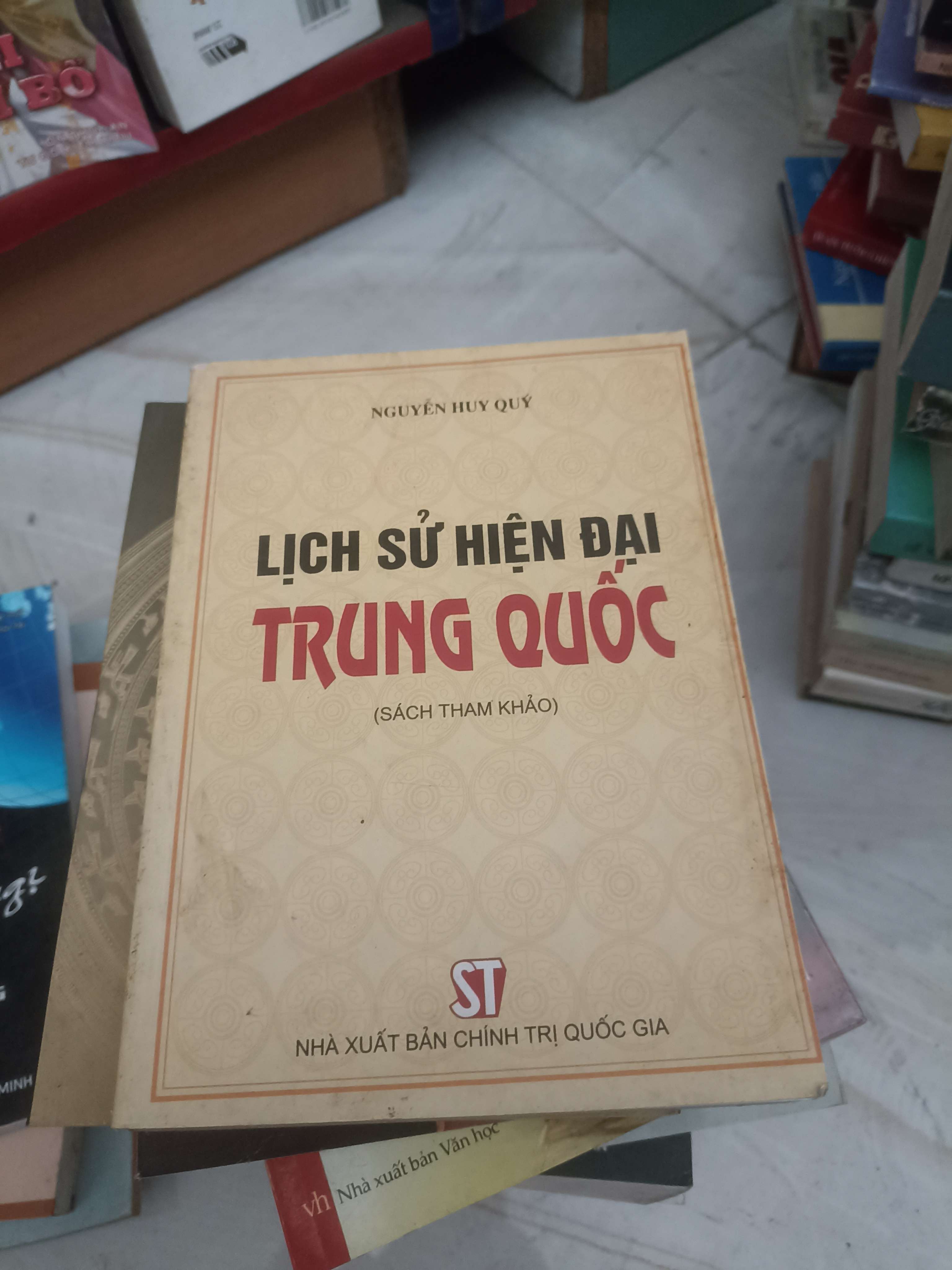 Lịch sử hiện đại Trung Quốc - Nguyễn Huy Quý (Lịch sử thế giới) VAVO