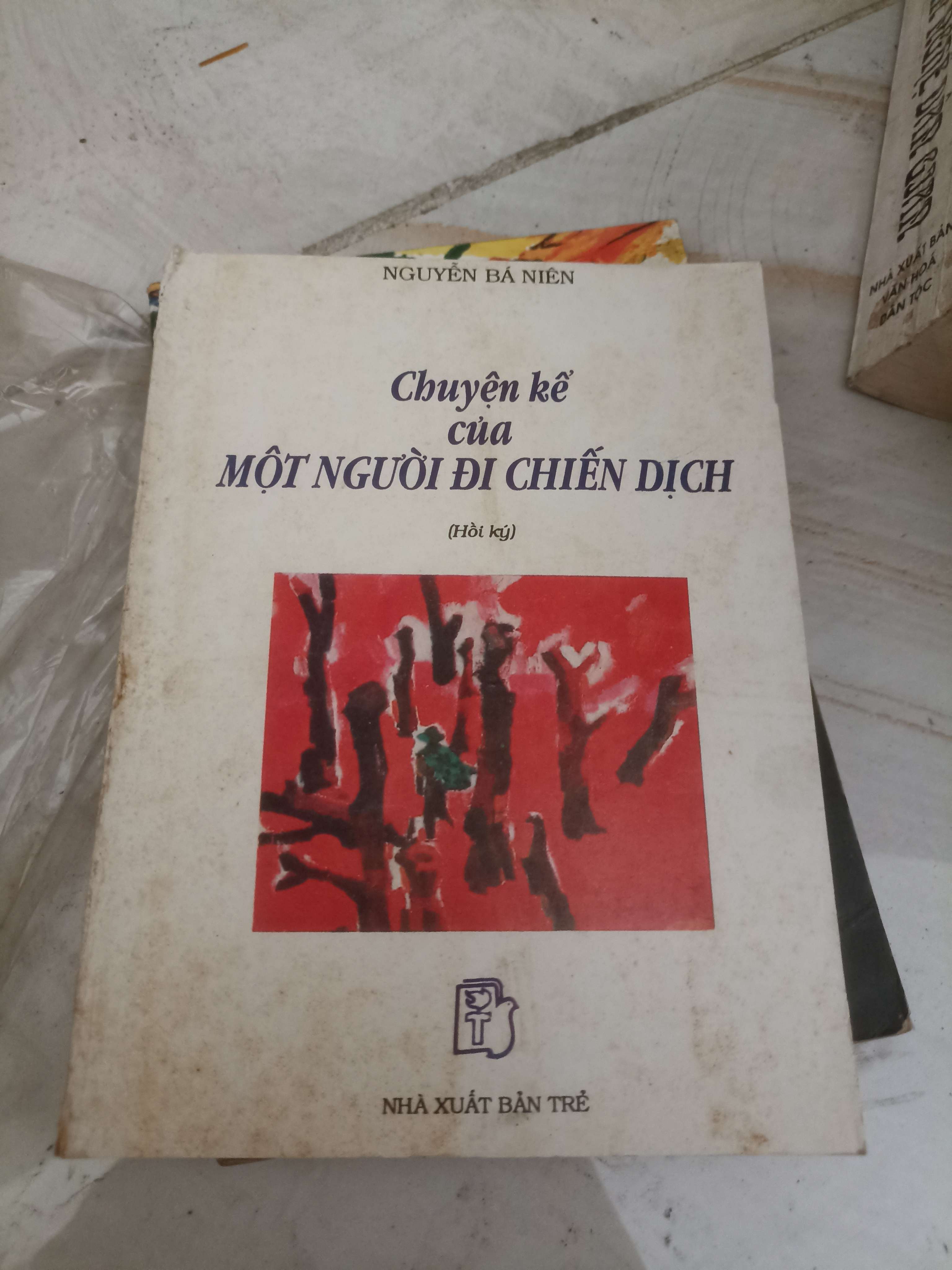 Chuyện kể của một người đi chiến dịch - Nguyễn Bá Niên (Văn học Việt Nam) VAVO