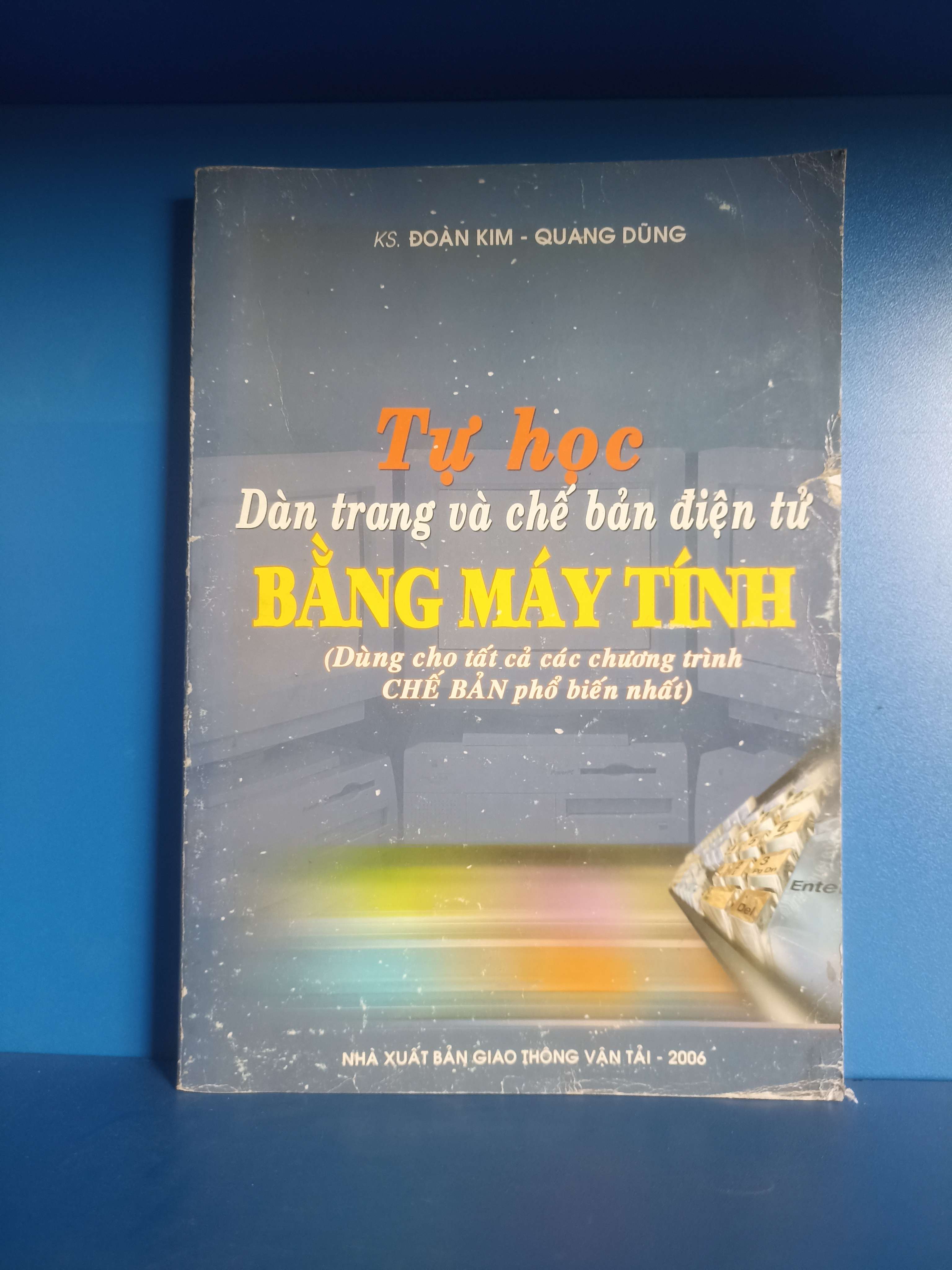 Tự học Dàn trang và chế bản điện tử bằng máy tính (Giáo khoa) VAVO