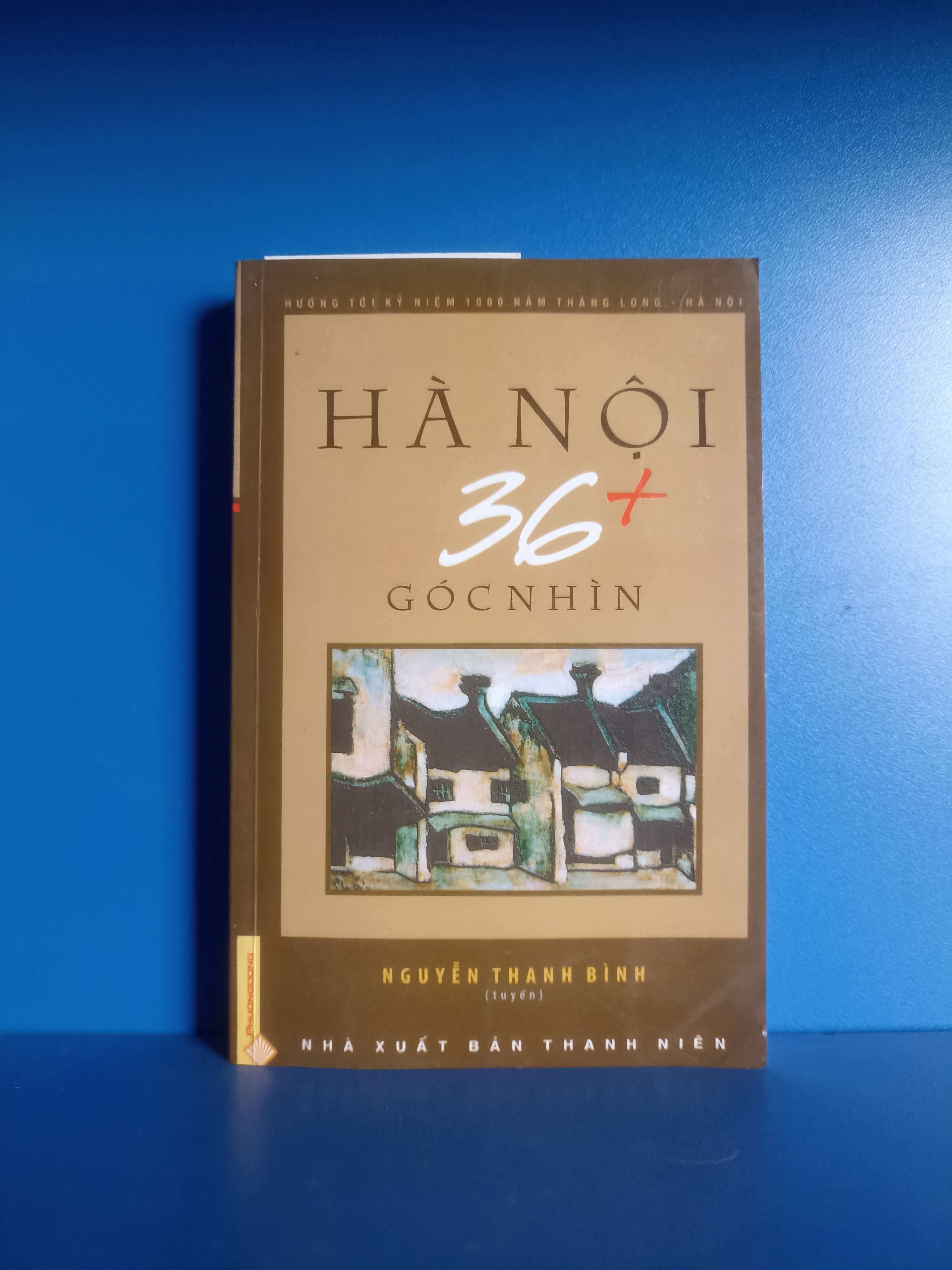 Hà Nội 36+ góc nhìn (Văn học Việt Nam) VAVO