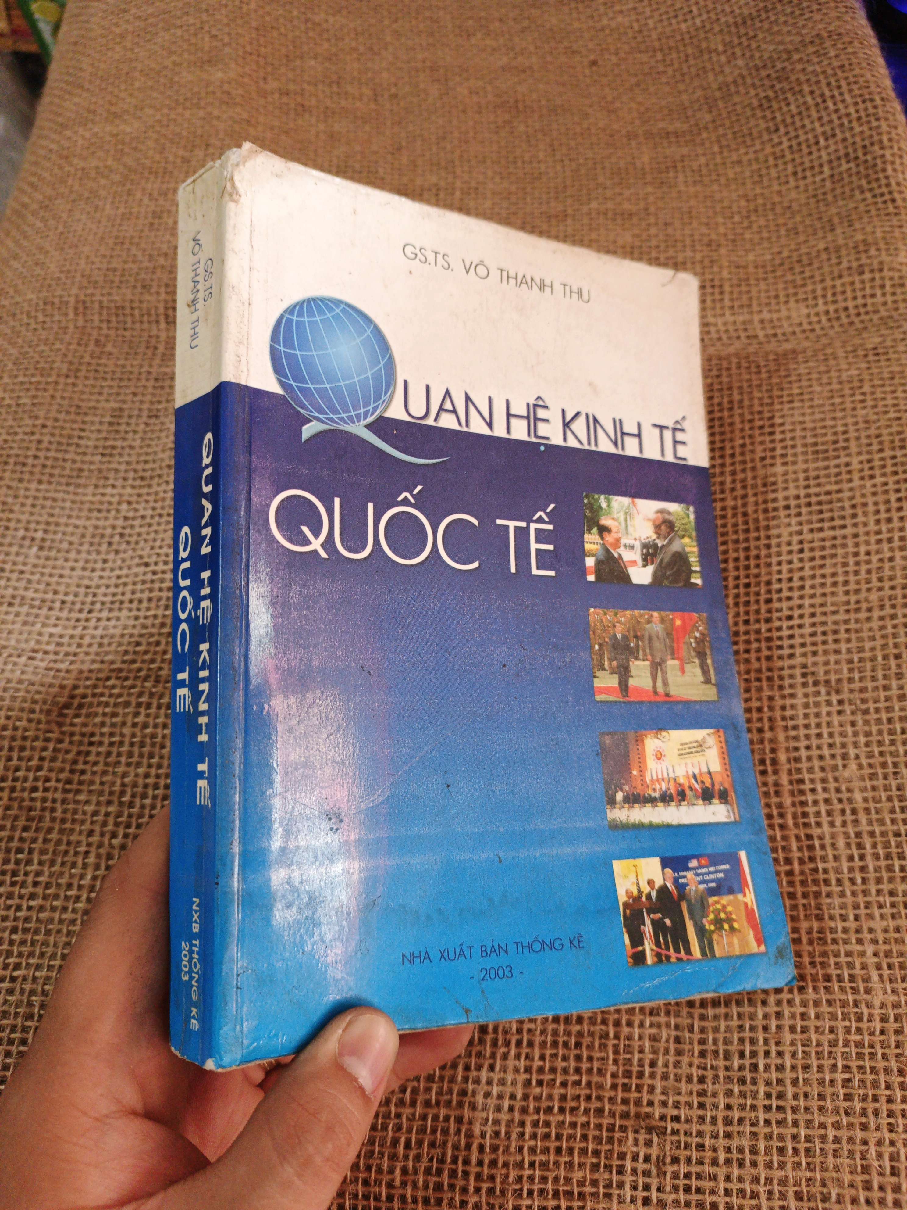 Quan hệ kinh tế Quốc tế - Võ Thanh Thu 2003 mới 80% ố ẫm (Sách kinh tế - tài chính - chứng khoán) HLSC2404