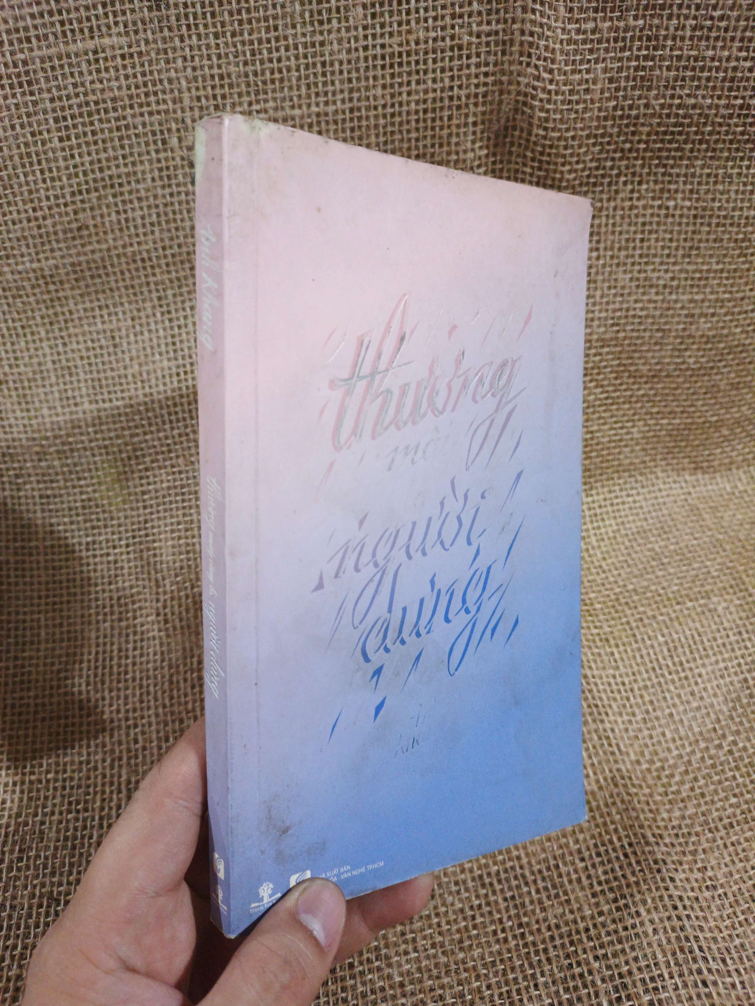 Thương mấy cũng là người dưng 2016 mới 80% ố(Light Novel) HLSC2404