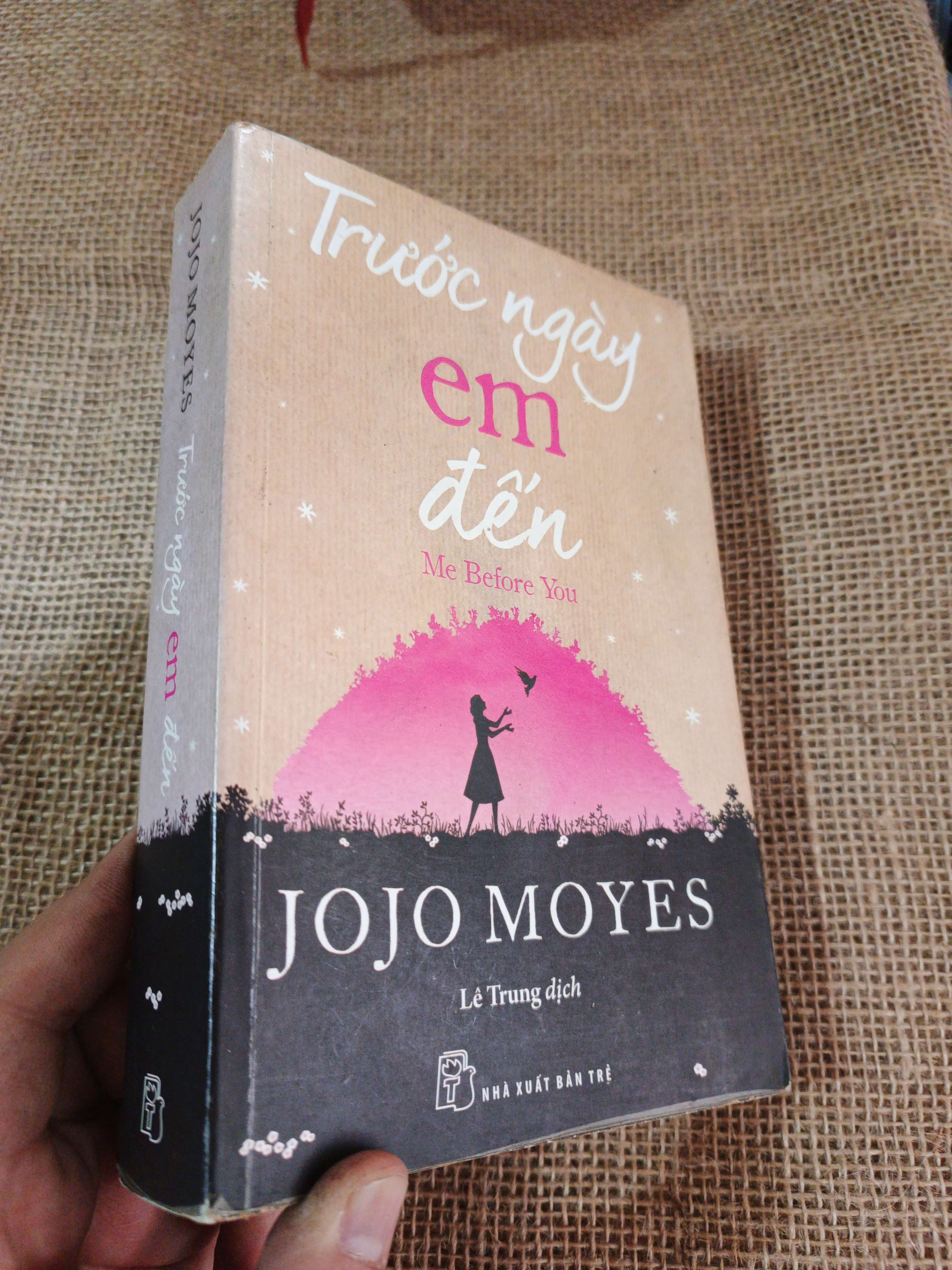 Trước ngày em đến - Jojo Moyes 2015 mới 80% ố (Sách văn học) HLSC2404 (NSX)