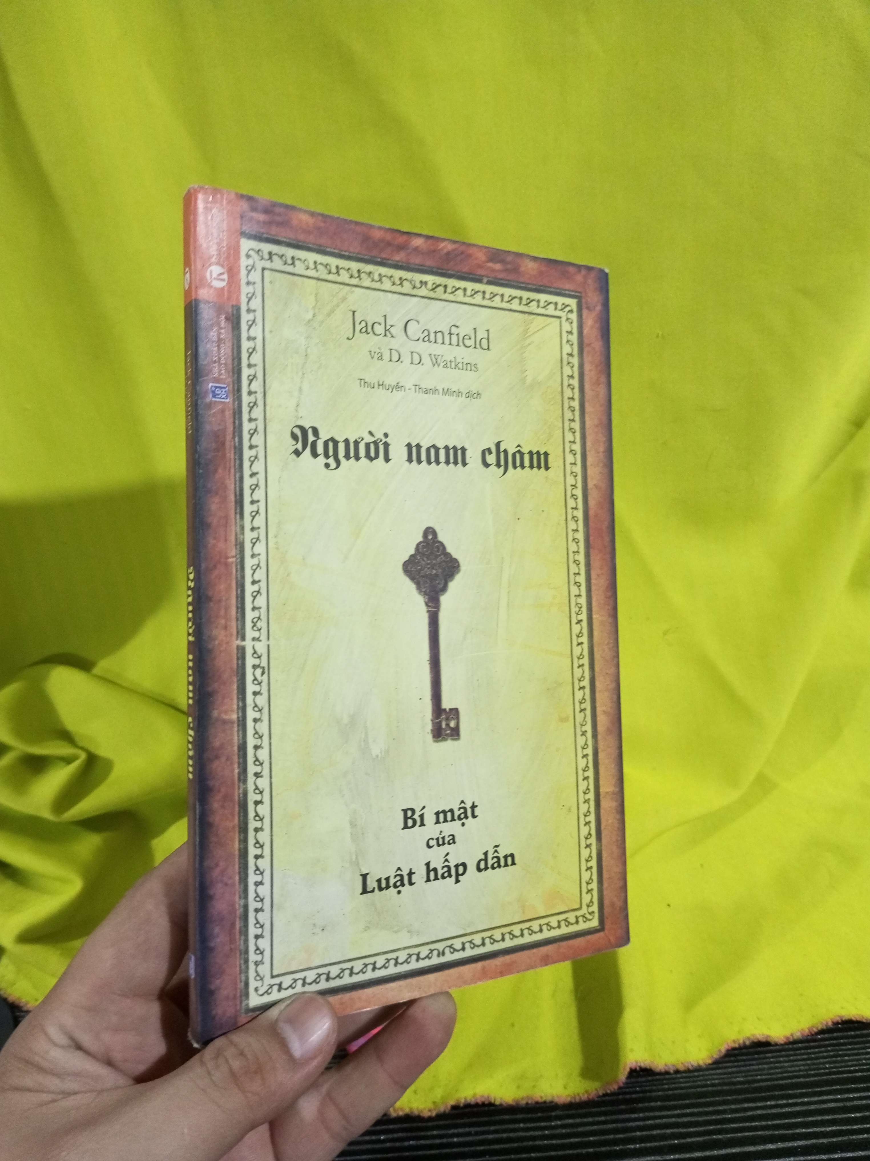 Người nam châm - Jack Canfield 2017 mới 80% có viết (Kỹ năng sống) HLSC2404