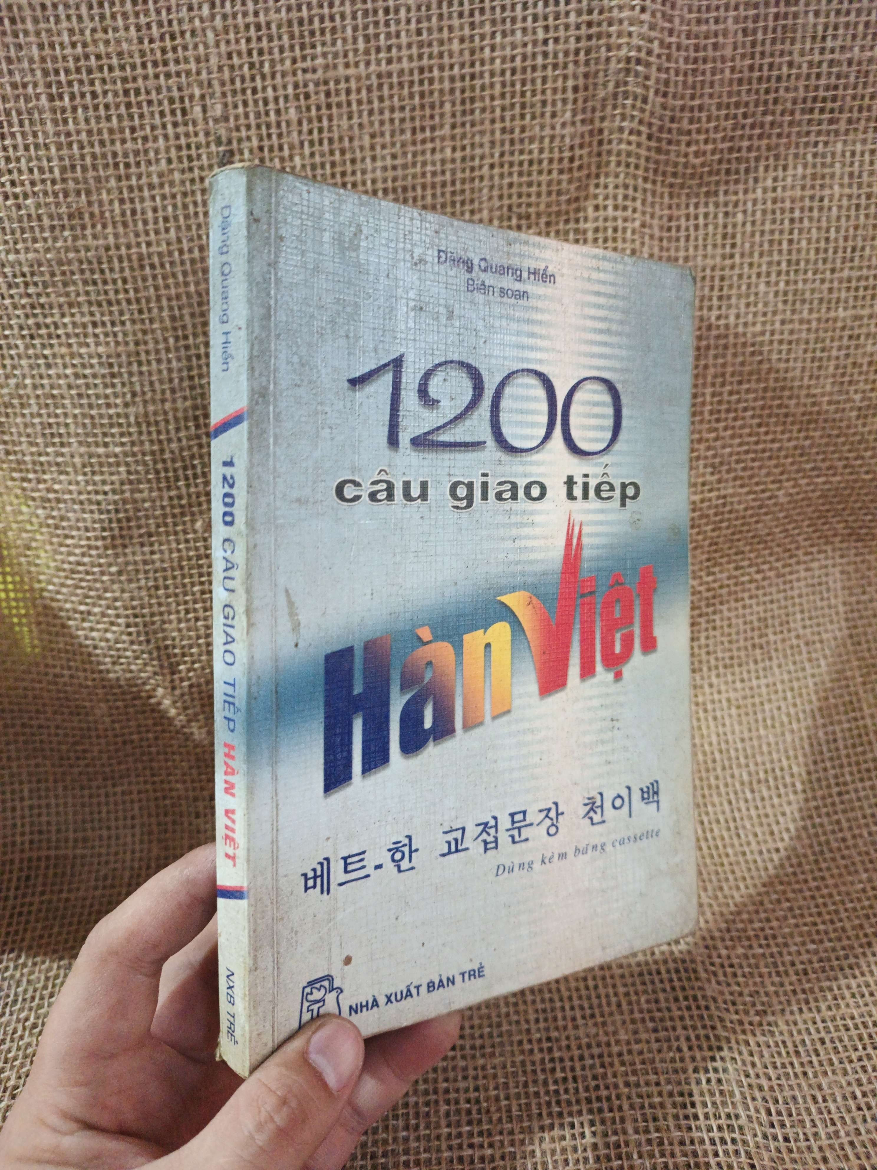 1200 câu giao tiếp Hàn Việt 2005 mới 80% ố (Sách học tiếng Hàn) HLSC2404 (NSX)