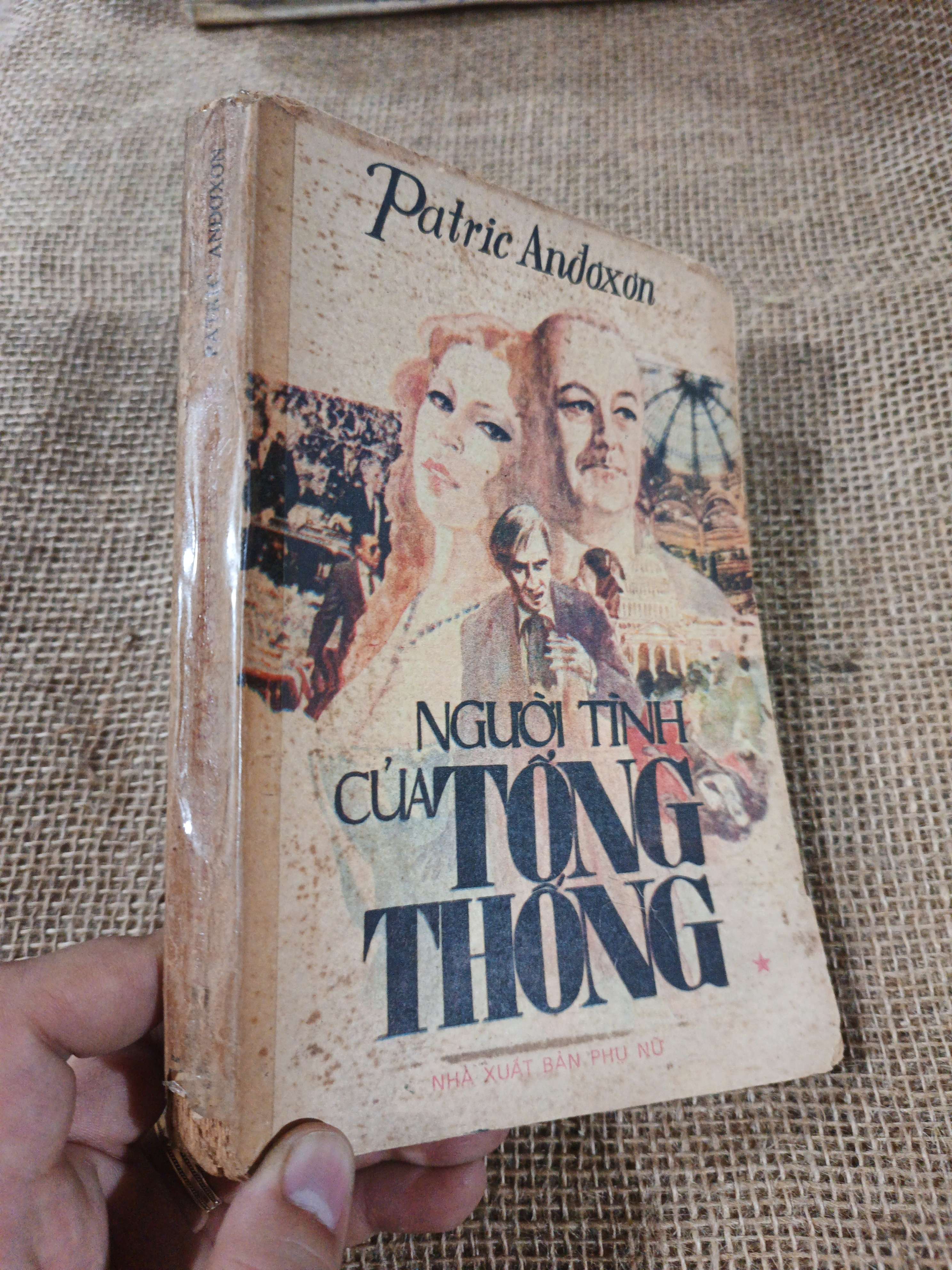 Người tình của tổng thống - Patrick Anderson 2 tập 1987 mới 70% ố (Văn học nước ngoài) HLSC2404