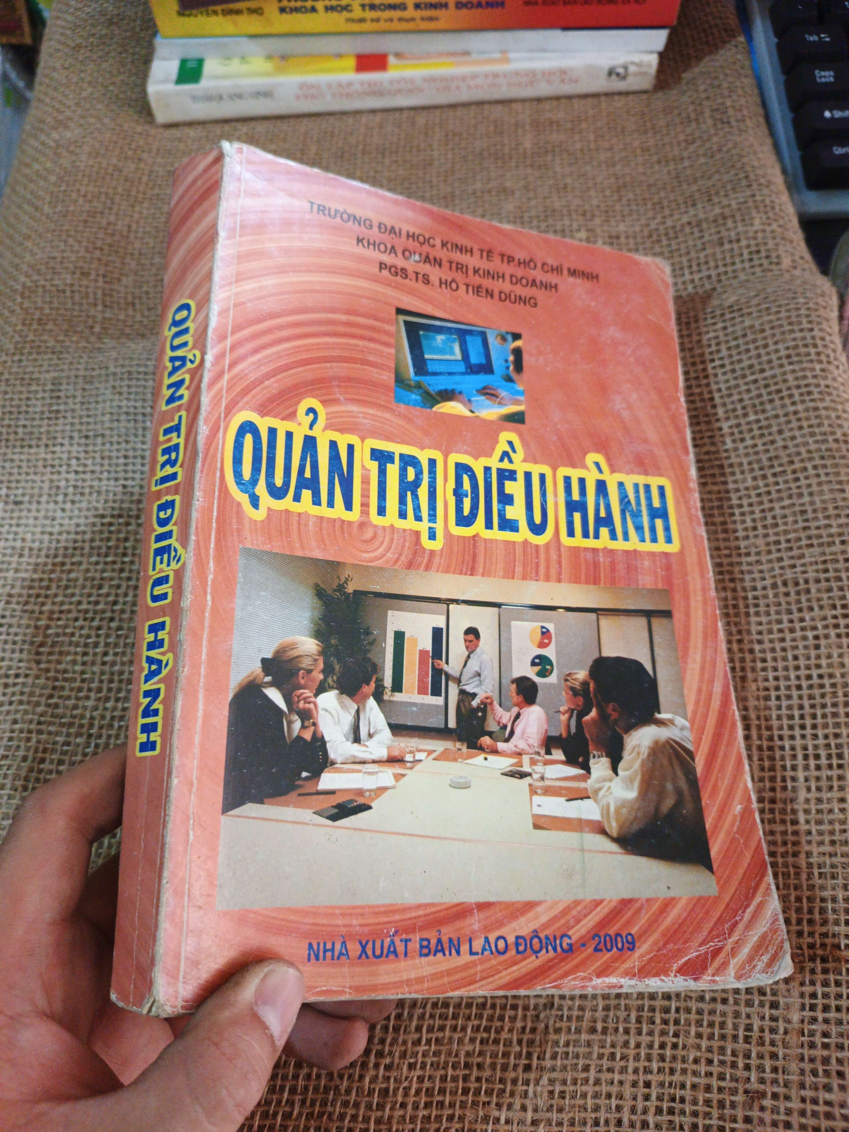 QUẢN TRỊ ĐIỀU HÀNH 2009 mới 80% (Giáo trình đại học - cao đẳng) HLSC2404