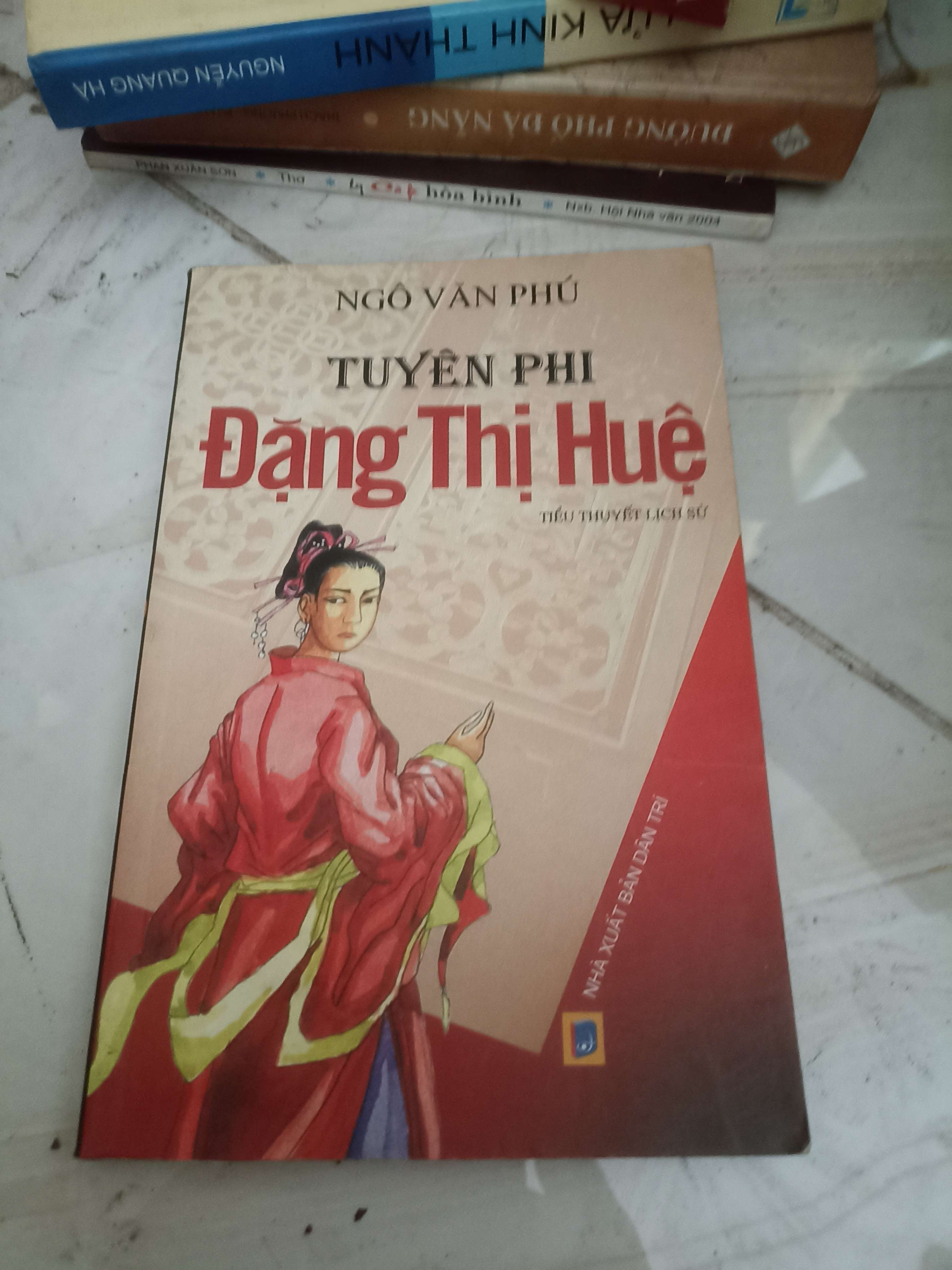 Tuyên phi Đặng Thị Huệ - Ngô Văn Phú (Lịch sử Việt Nam) VAVO