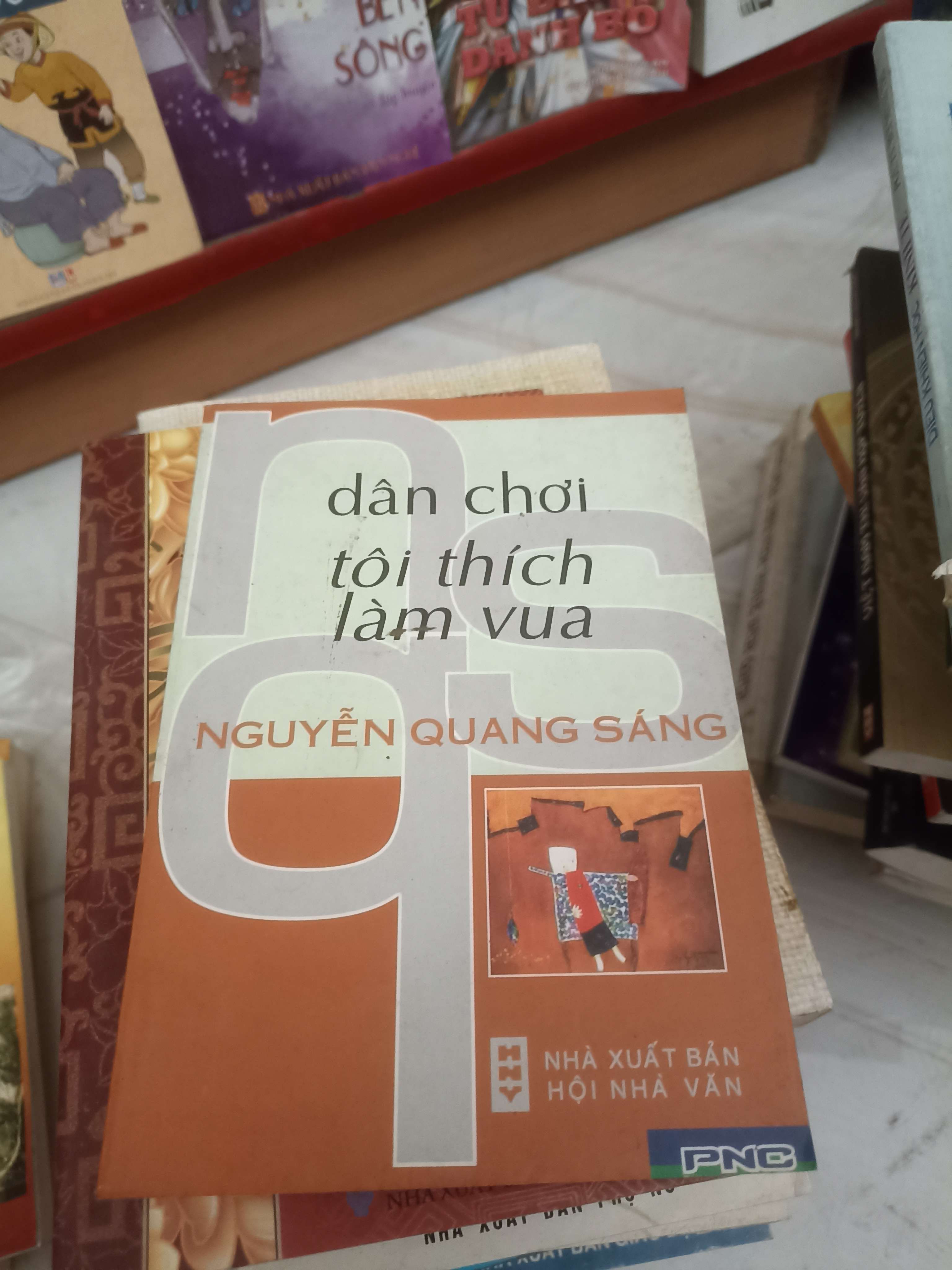 Dân chơi - Tôi thích làm vua - Nguyễn Quang Sáng (Văn học Việt Nam) VAVO