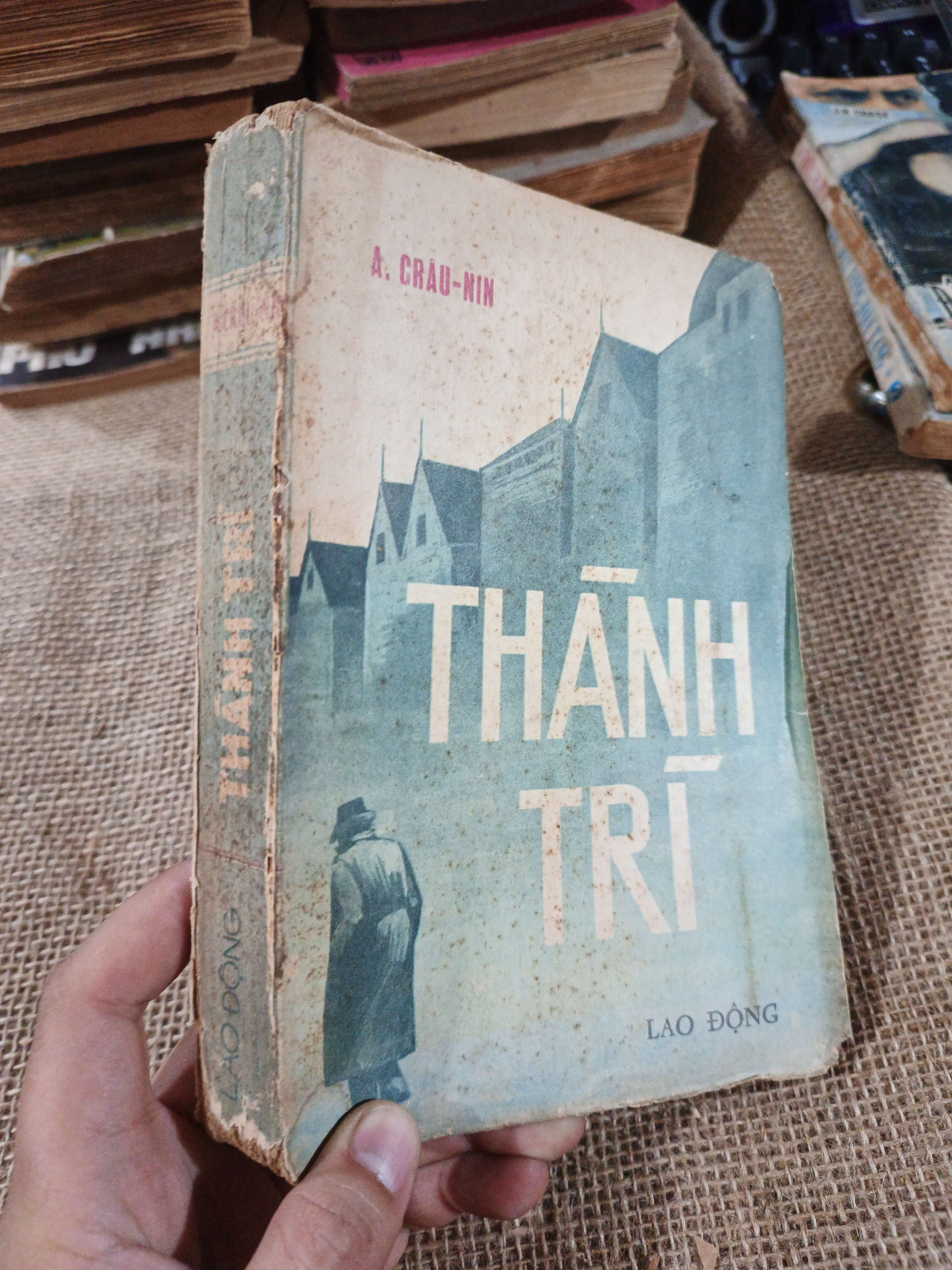Thành trì - A.J.Cronin 1985 mới 70% ố rách mép(Văn học nước ngoài) HLSC2404 (NSX)