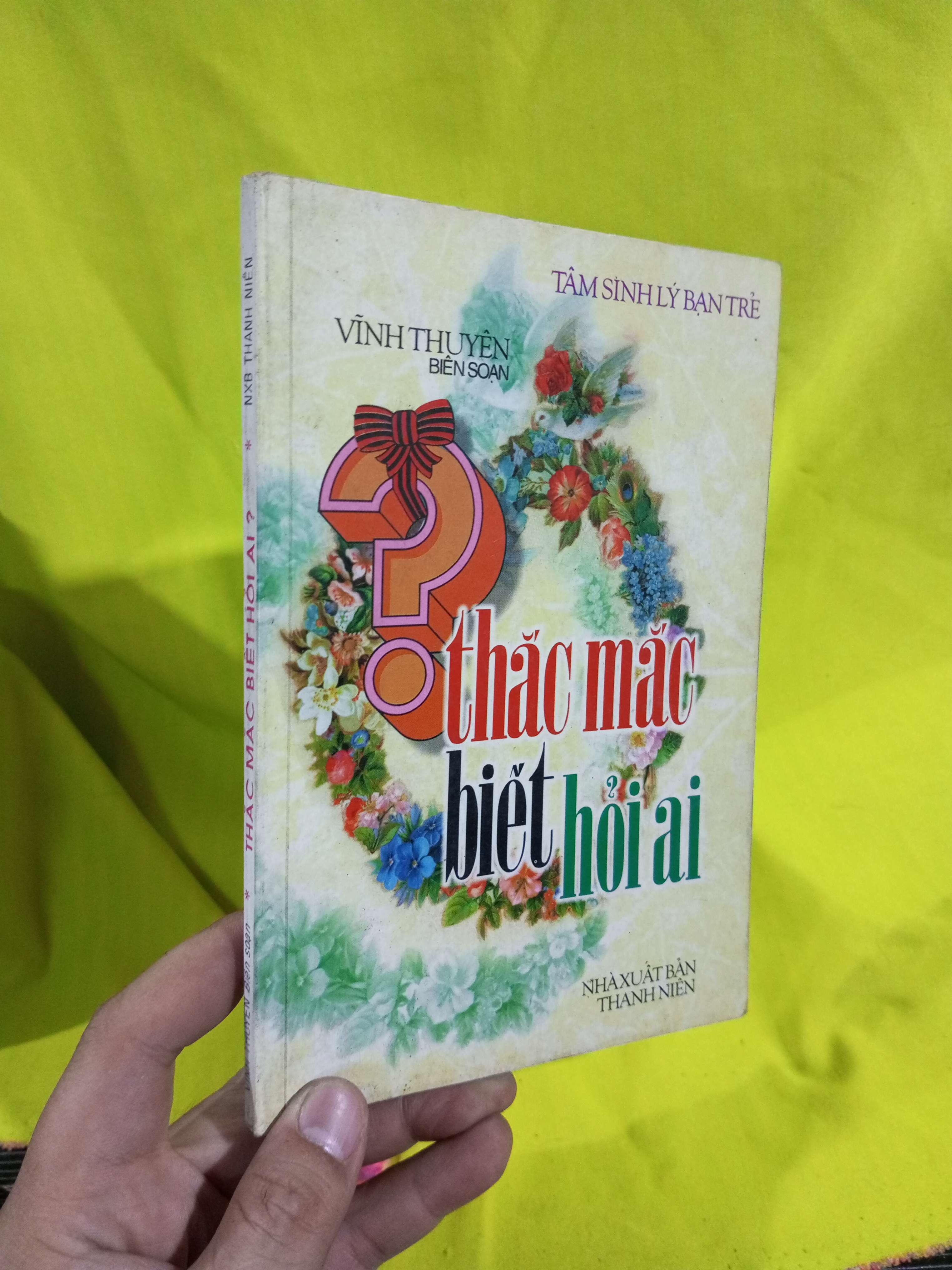 Thắc mắc biết hỏi ai 1999 mới 80% ố (Sách tâm lý học - giới tính) HLSC2404 (NSX)