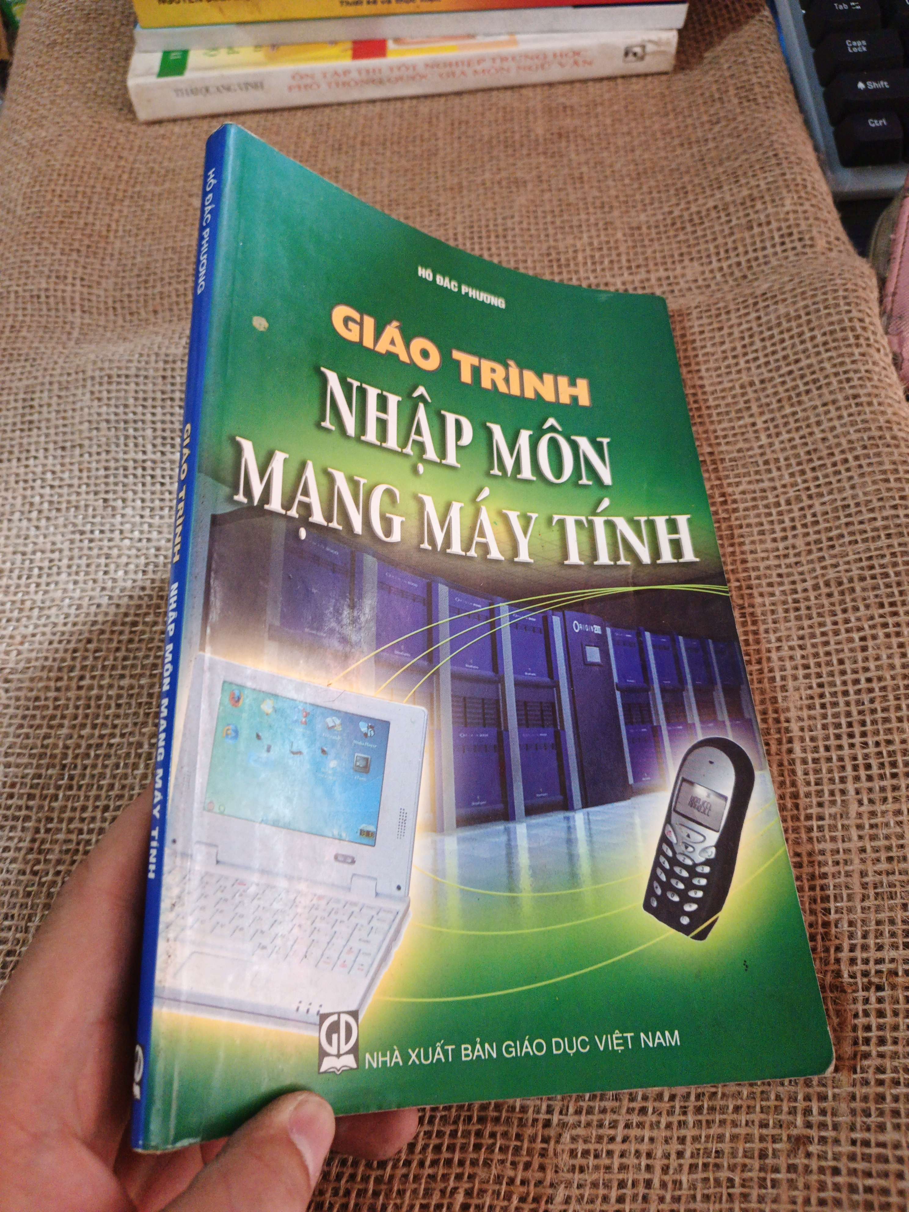 GIÁO TRÌNH NHẬP MÔN MẠNG MÁY TÍNH 2009 mới 80% ố(Sách công nghệ thông tin) HLSC2404 (NSX)