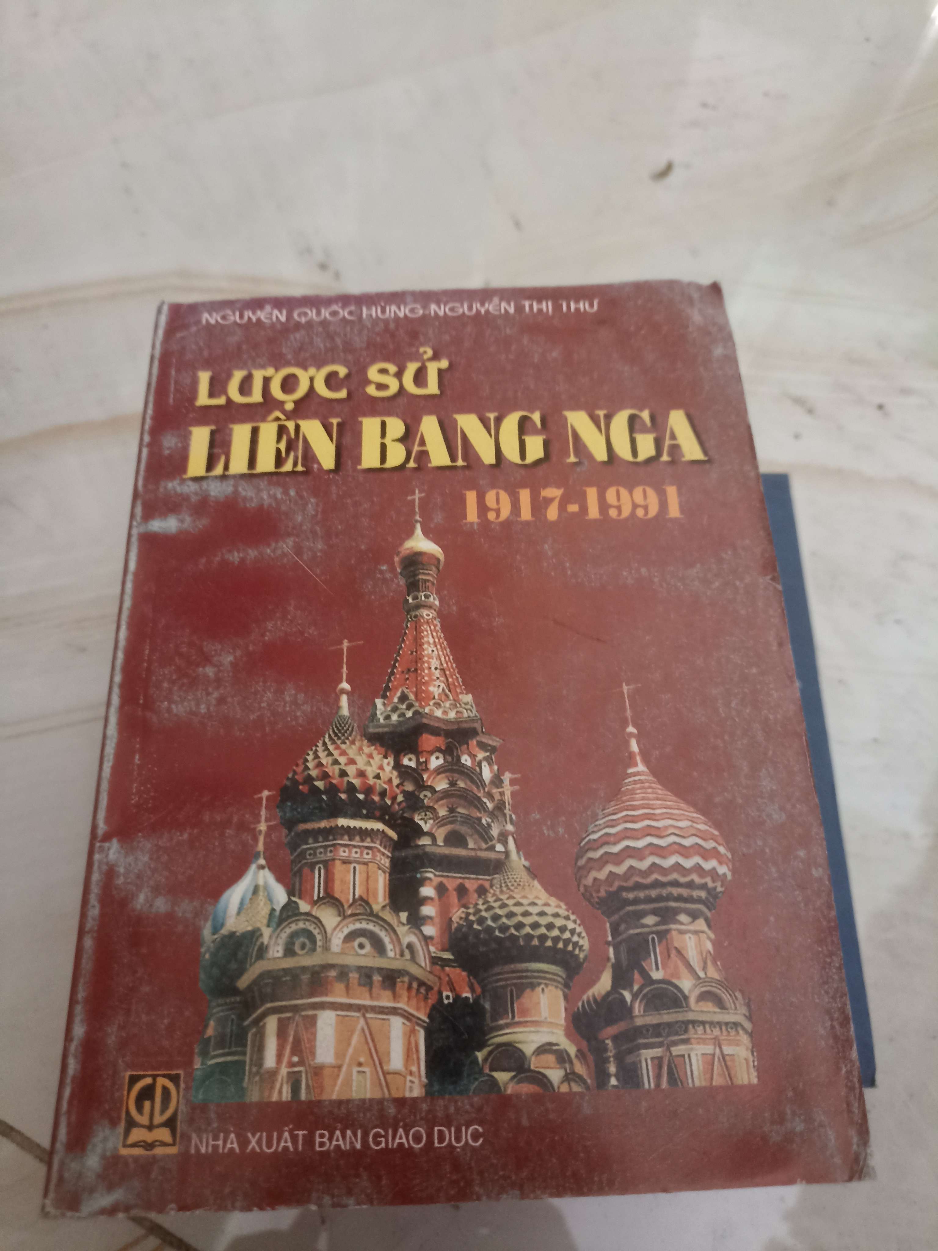 Lược sử Liên Bang Nga 1917 đến 1991 - Nguyễn Quốc Hùng (Lịch sử thế giới) VAVO