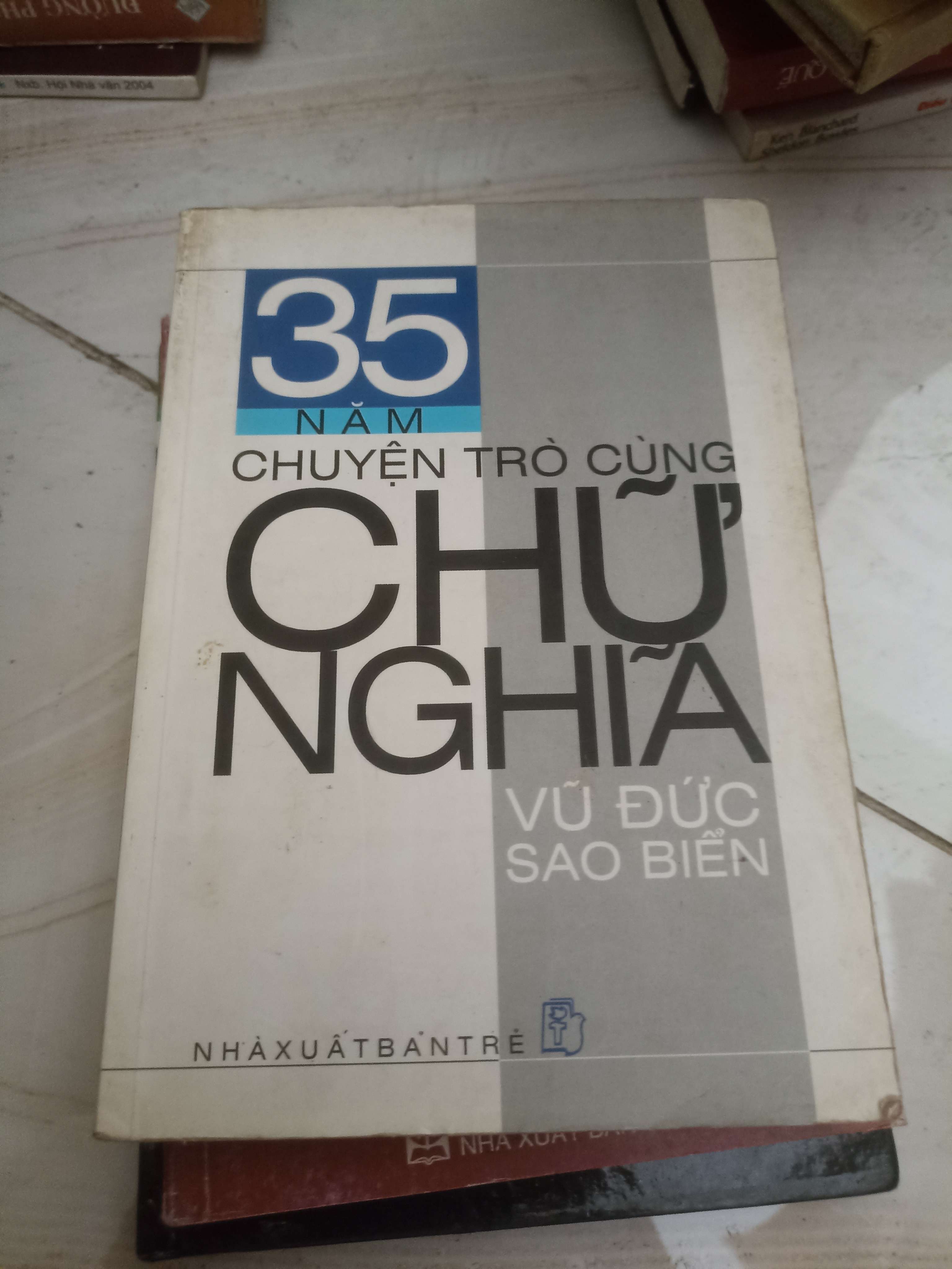 35 năm chuyện trò cùng chữ nghĩa - Vũ Đức Sao Biển (Văn học Việt Nam) VAVO