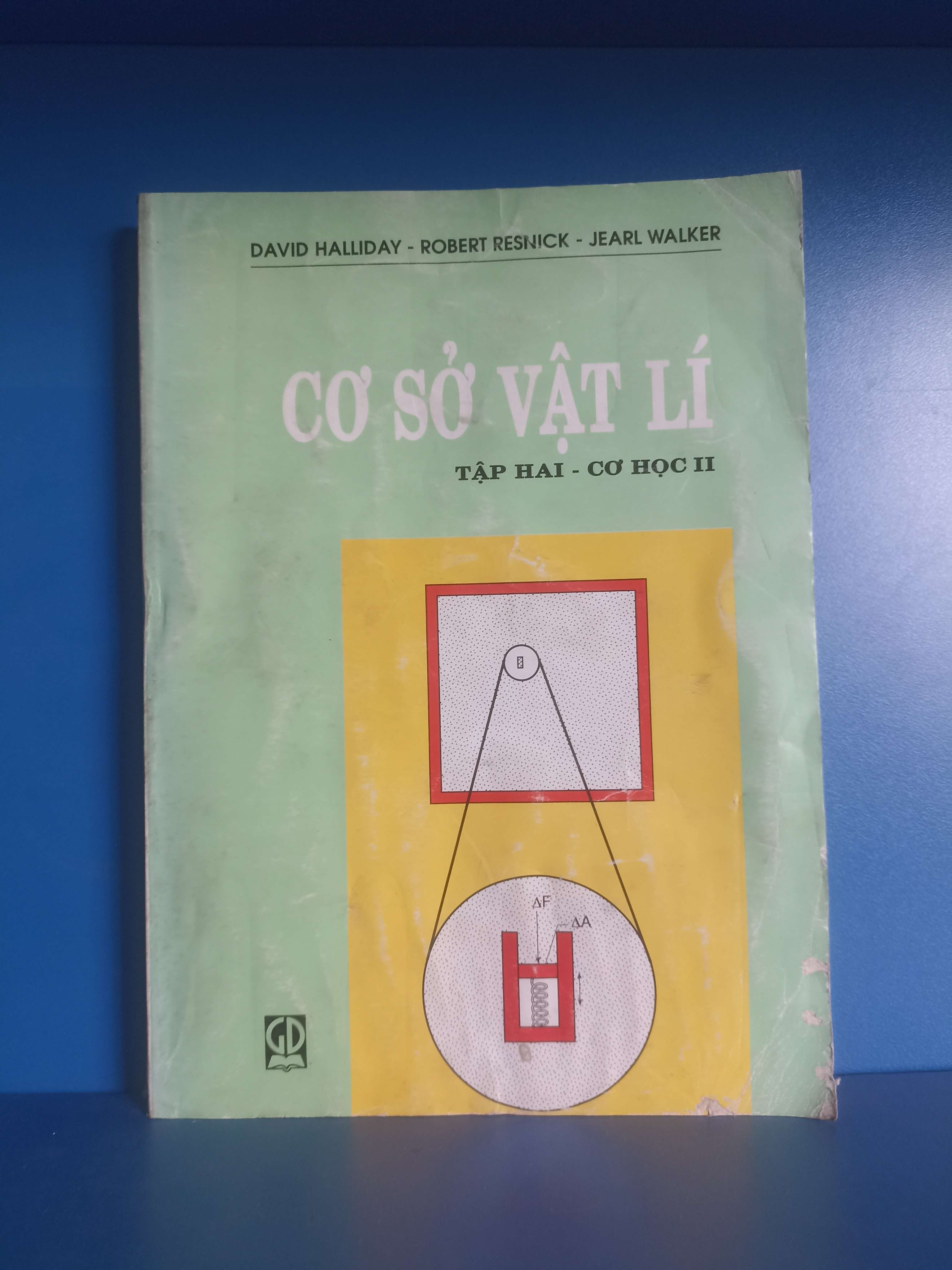Cơ sở vật lí: Tập 2 Cơ học II - David Halliday, Robert Resnick, Jearl Walker (Giáo khoa) VAVO