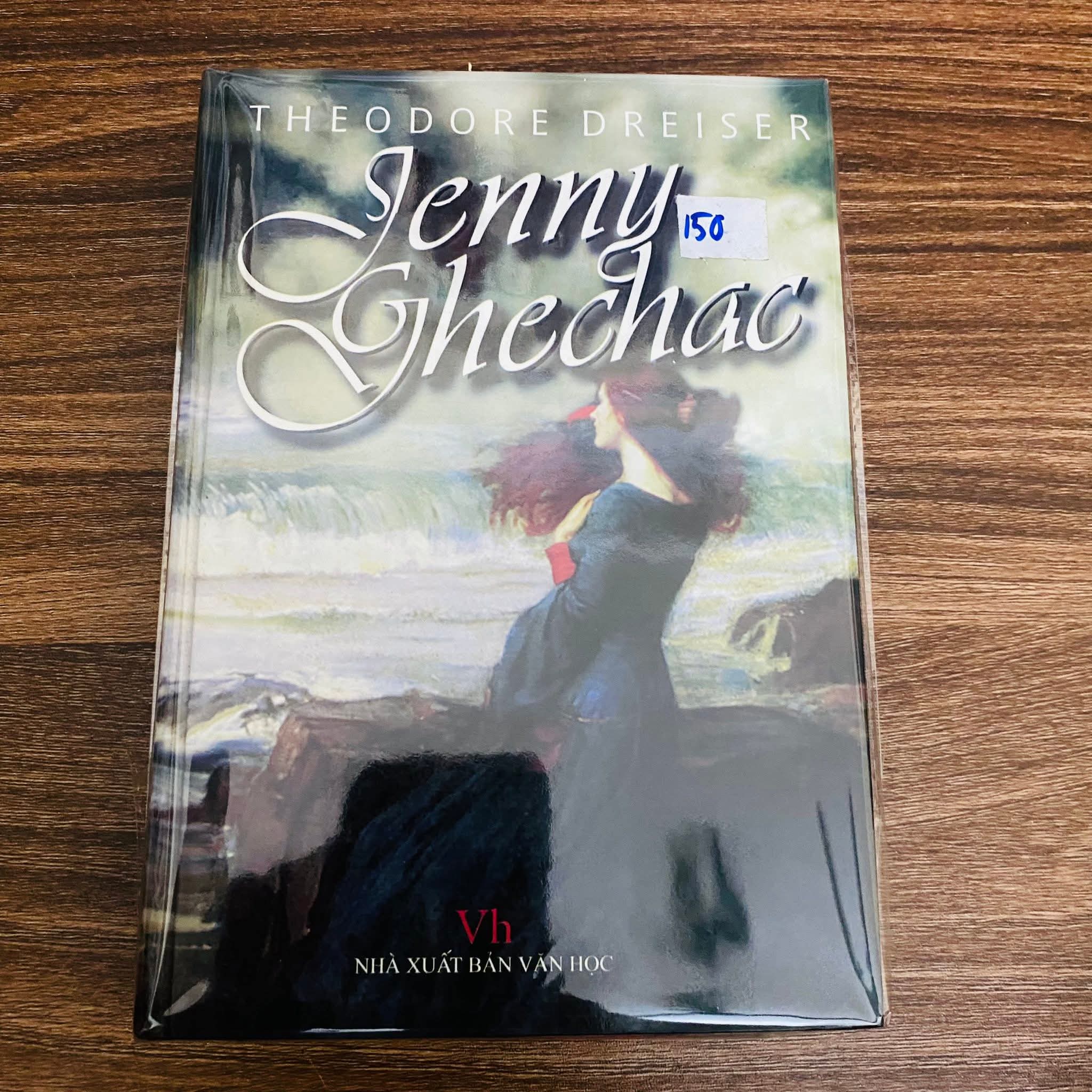 Jenny Ghechac - Theodore Dreiser Jenny Ghechac - bìa cứng, chất lượng tốt (Sách văn học) NBHT060526