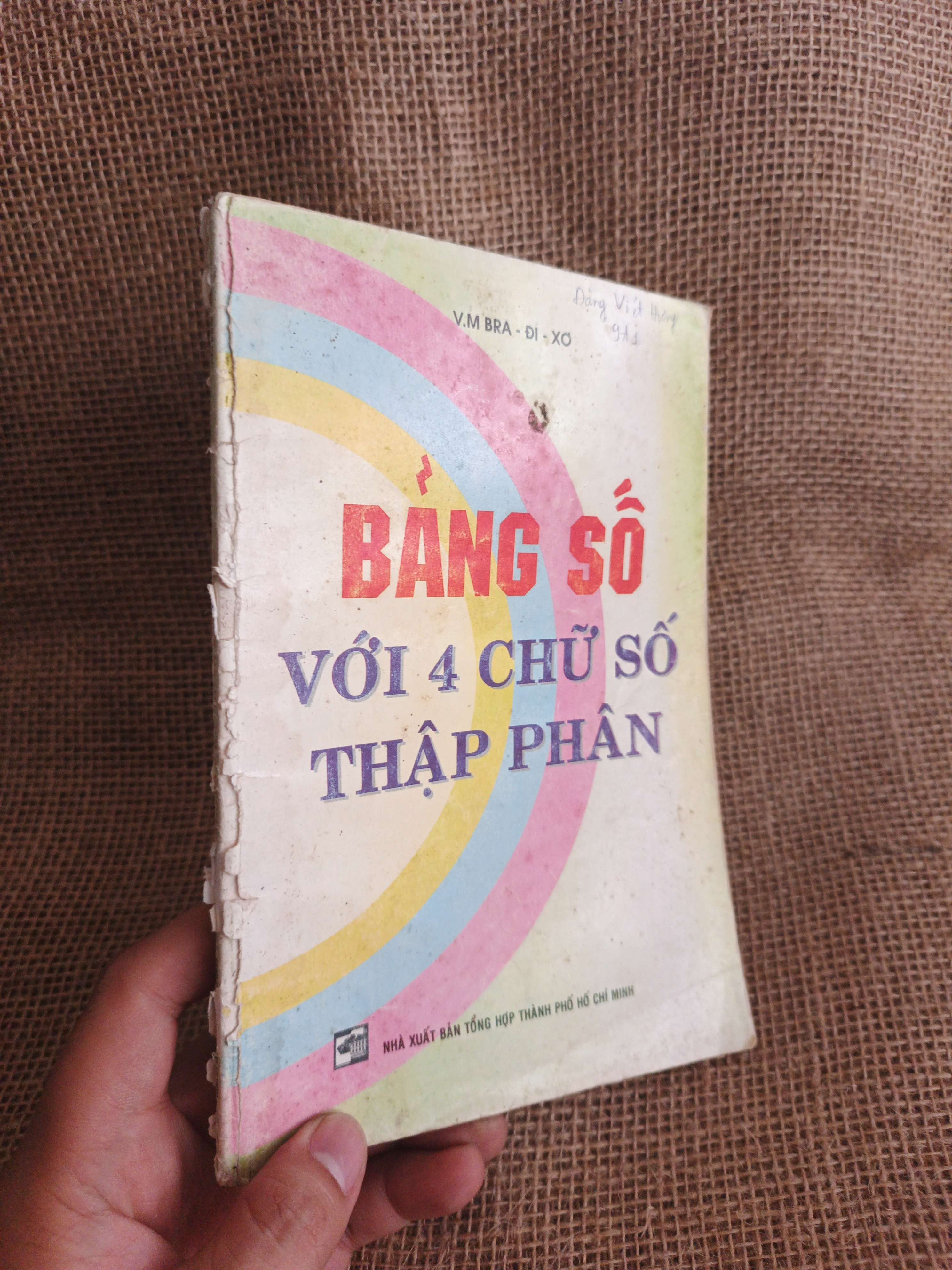 Bảng số với 4 chữ số thập phân mới 70% chóc gáy ố (Sách giáo khoa - giáo trình) HCM060526 (NSX)